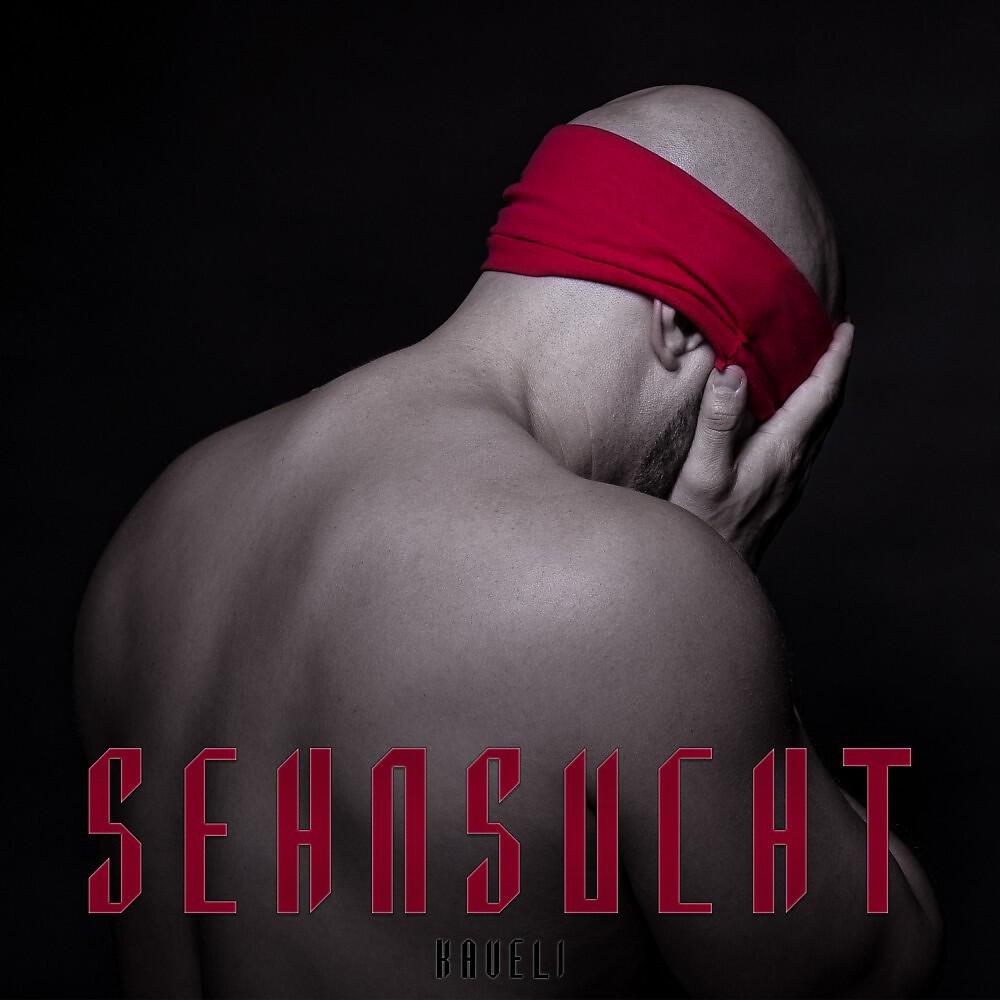 Kaveli - Sehnsucht