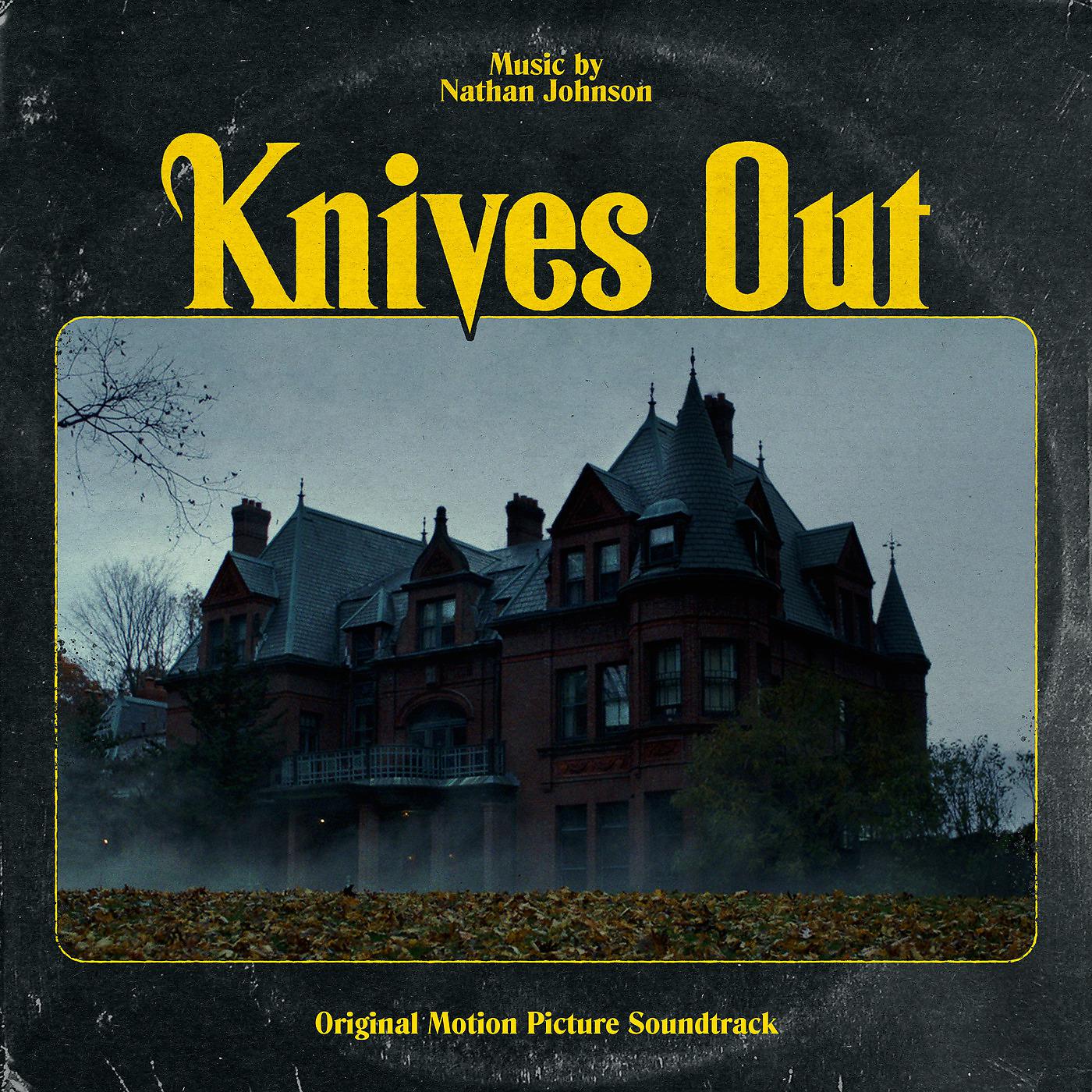 Постер альбома Knives Out (Original Motion Picture Soundtrack)
