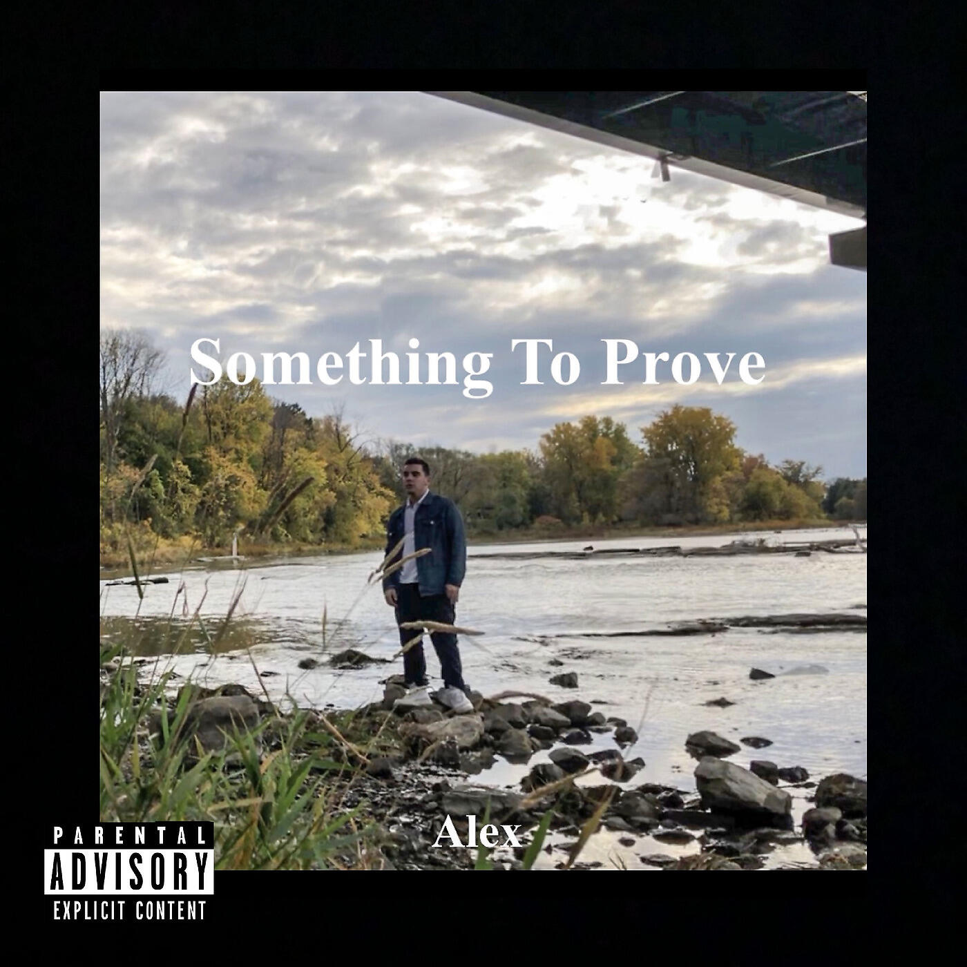 Alex O'Rourke - Something to Prove