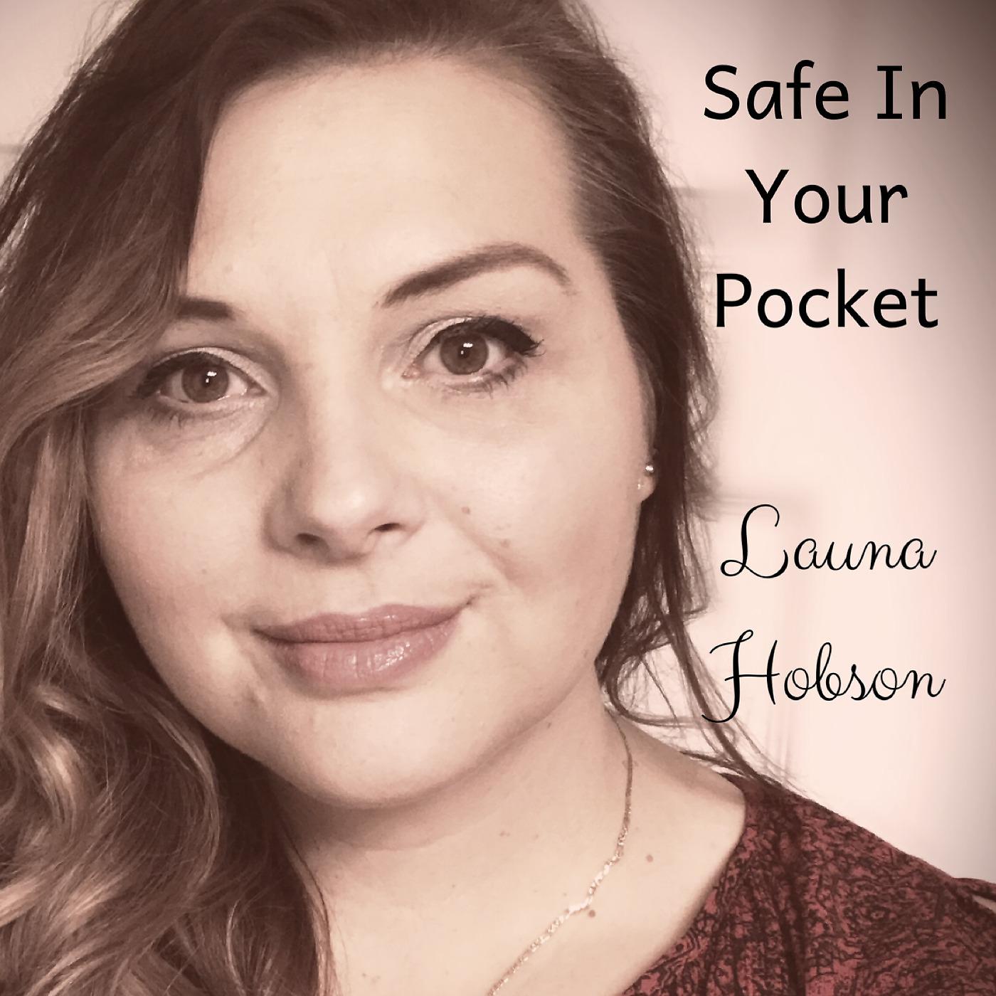 Постер альбома Safe in Your Pocket