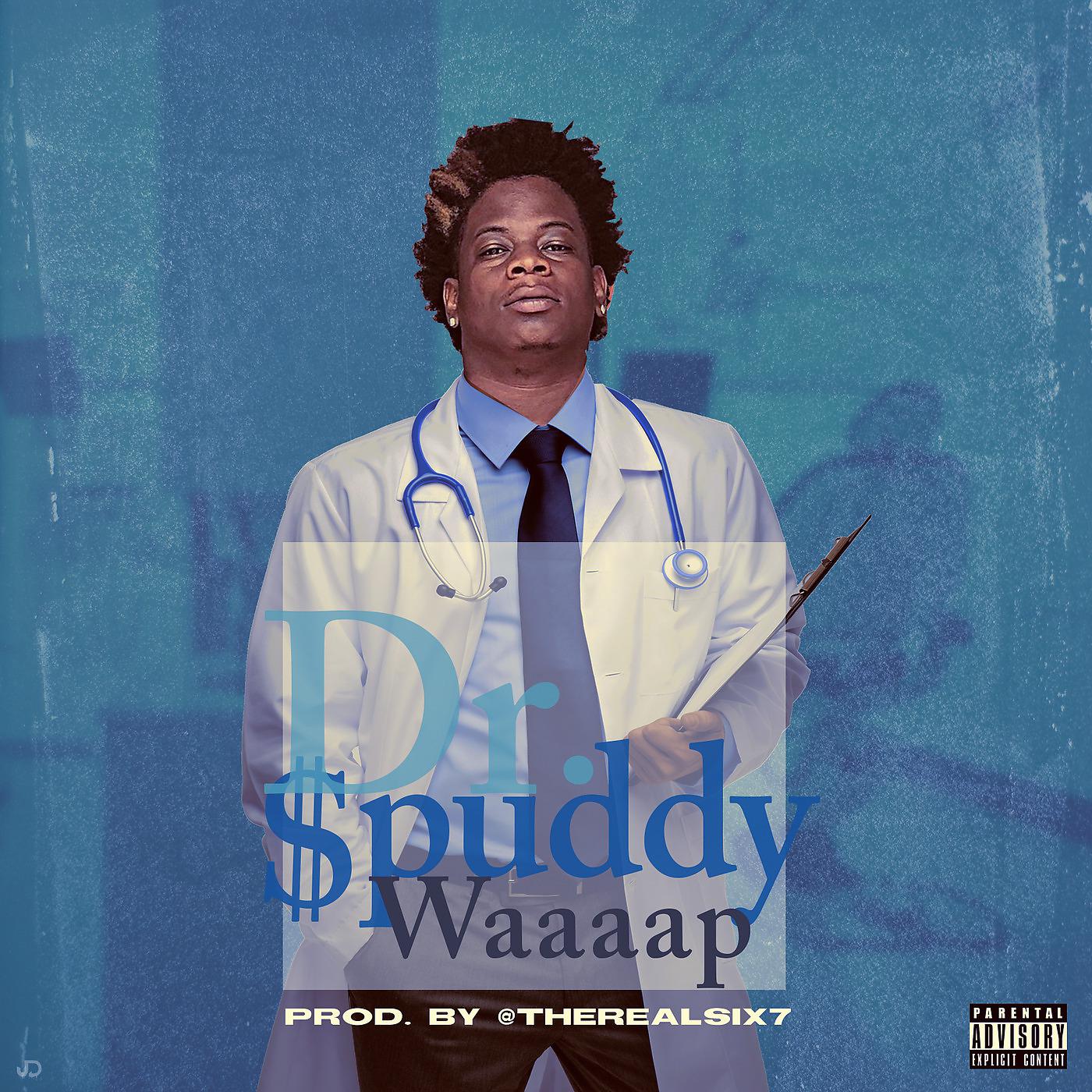 Постер альбома Dr. Spuddy Waaaap