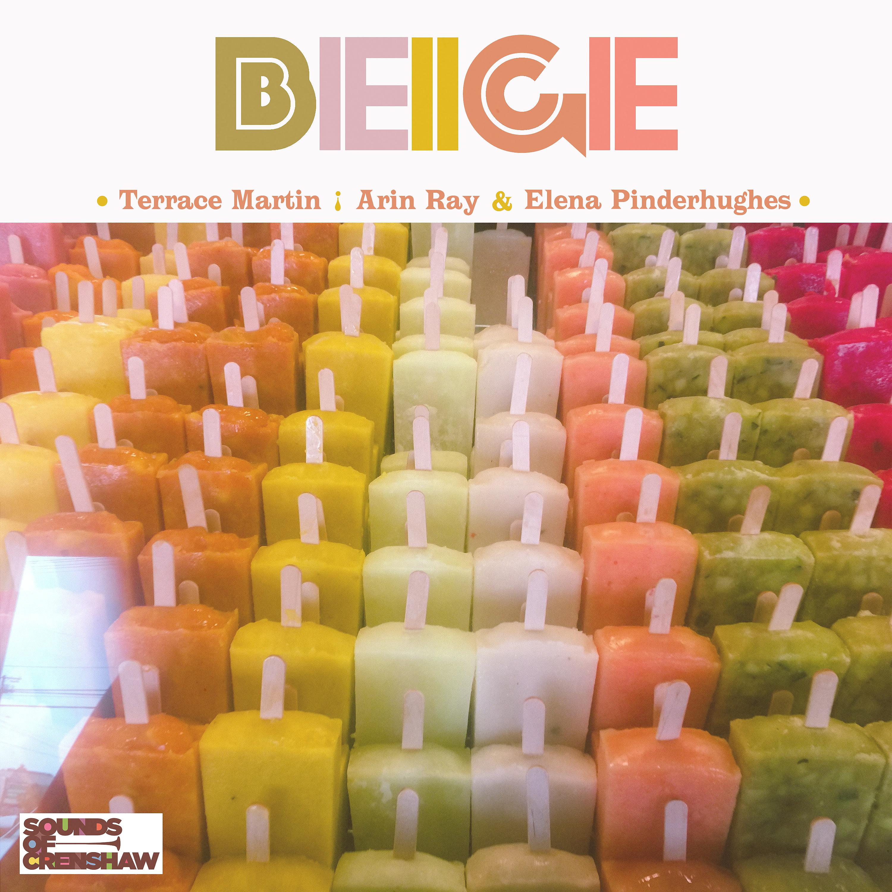 Постер альбома Beige (feat. Arin Ray & Elena Pinderhughes)