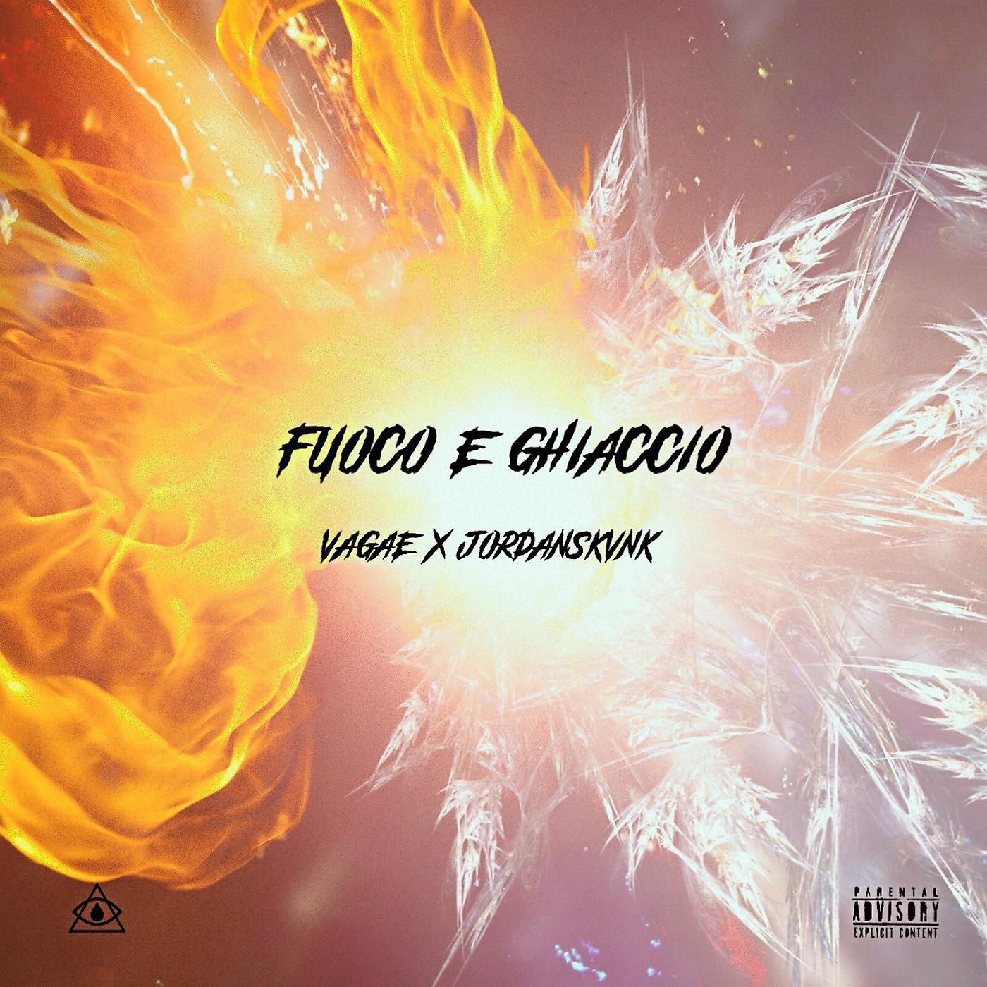 Постер альбома Fuoco e Ghiaccio