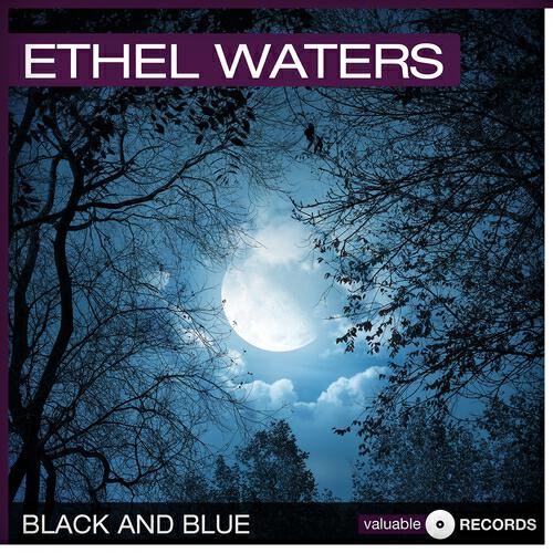 Ethel Waters - A Hundred Years from Today (Remastered)