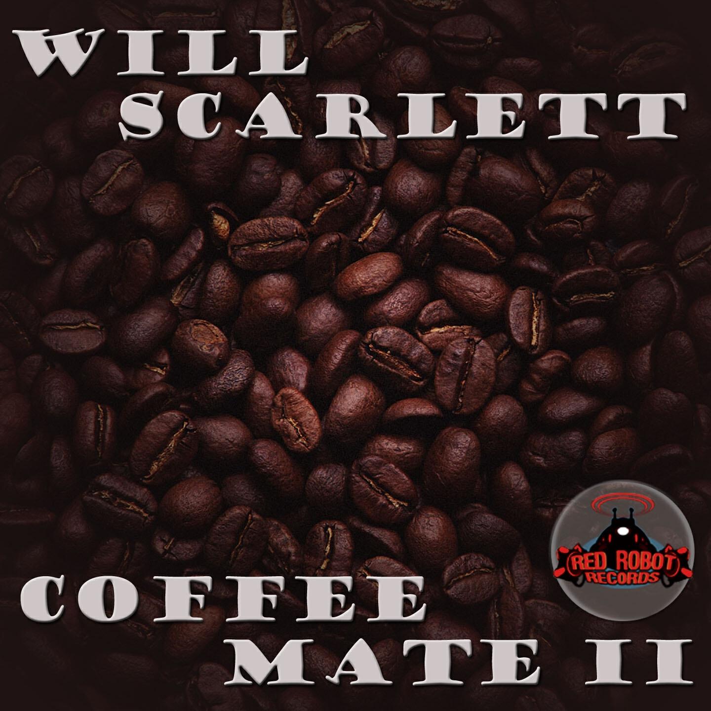 Will Scarlett - Coffee Mate (Oscar TG Espresso Mix)