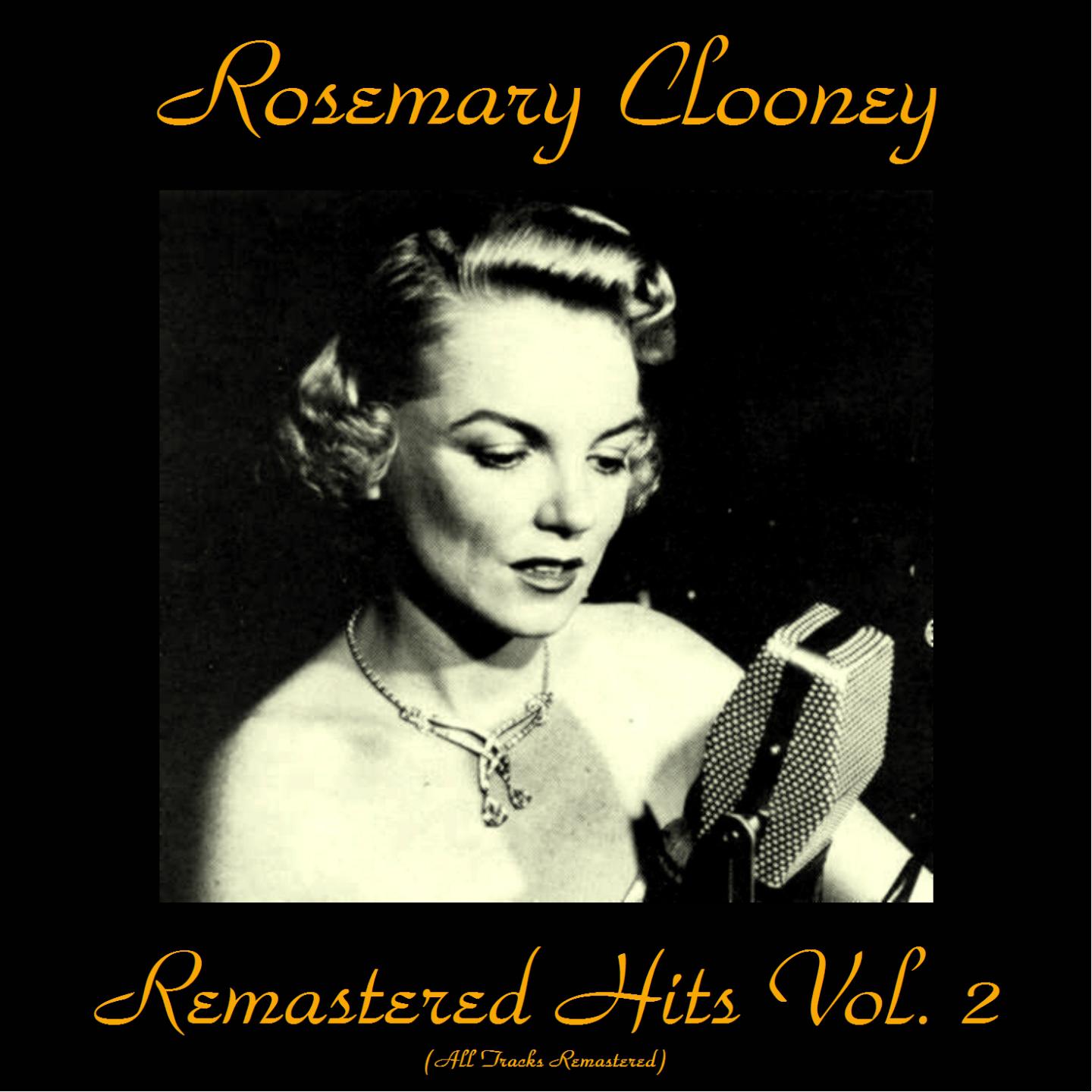 Постер альбома Remastered Hits Vol. 2 (All Tracks Remastered)
