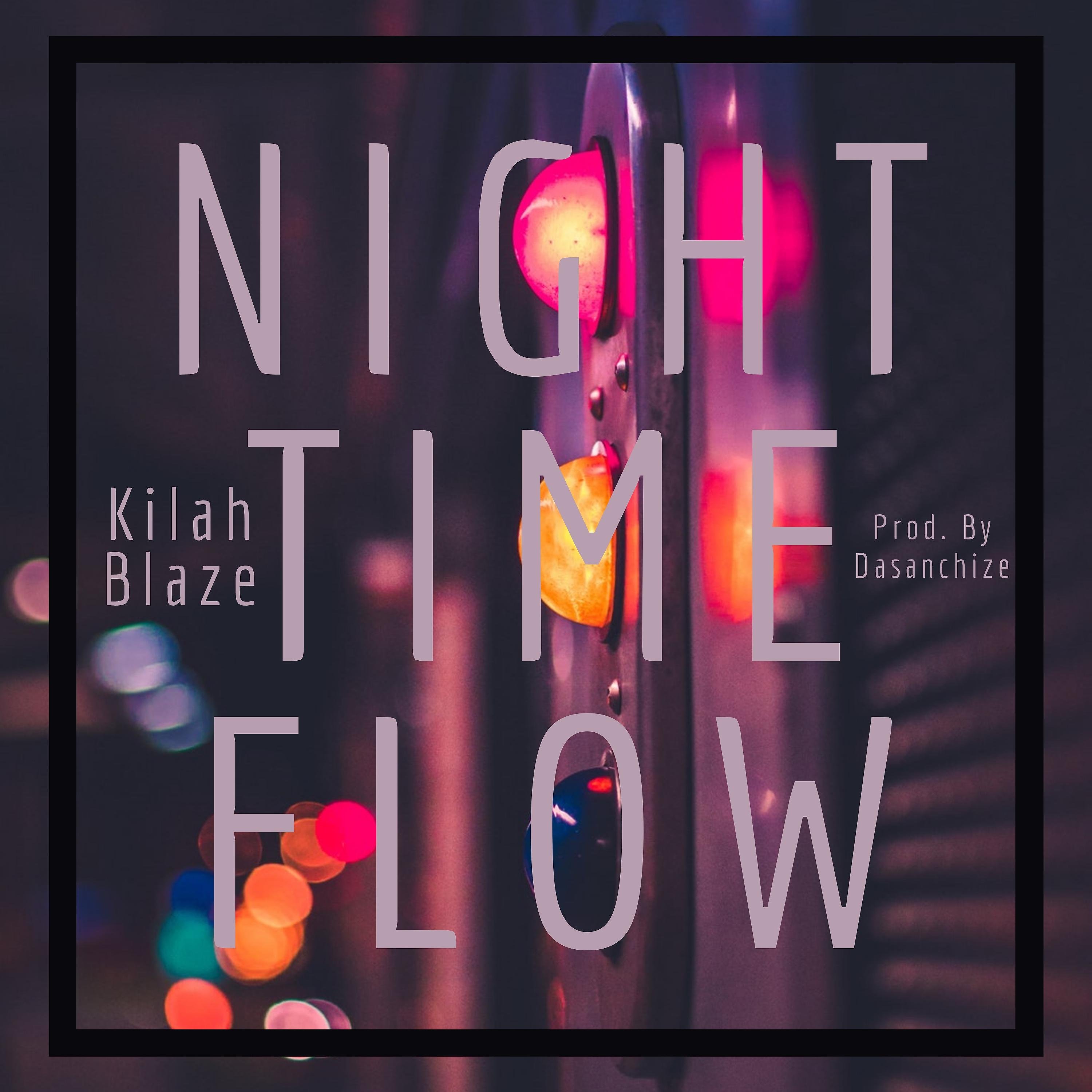 Постер альбома Night Time Flow