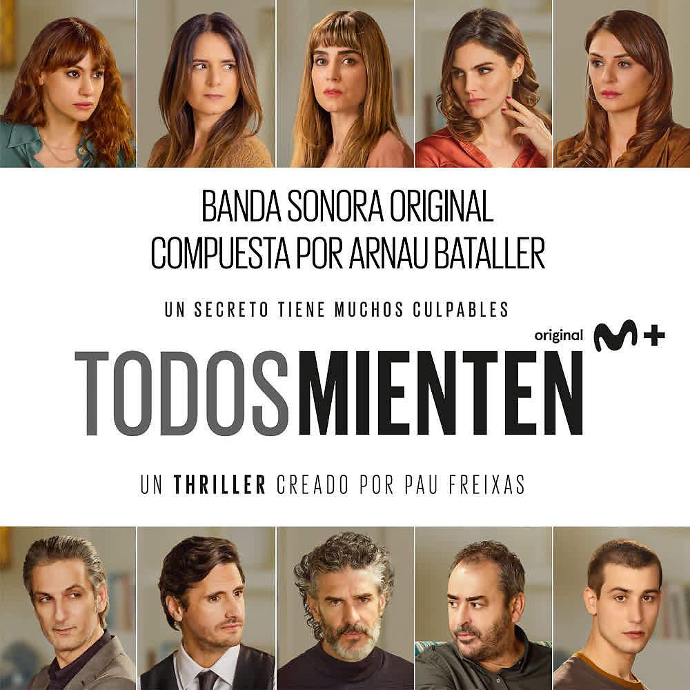 Постер альбома Todos Mienten (Banda Sonora Original de la Serie de Televisión)