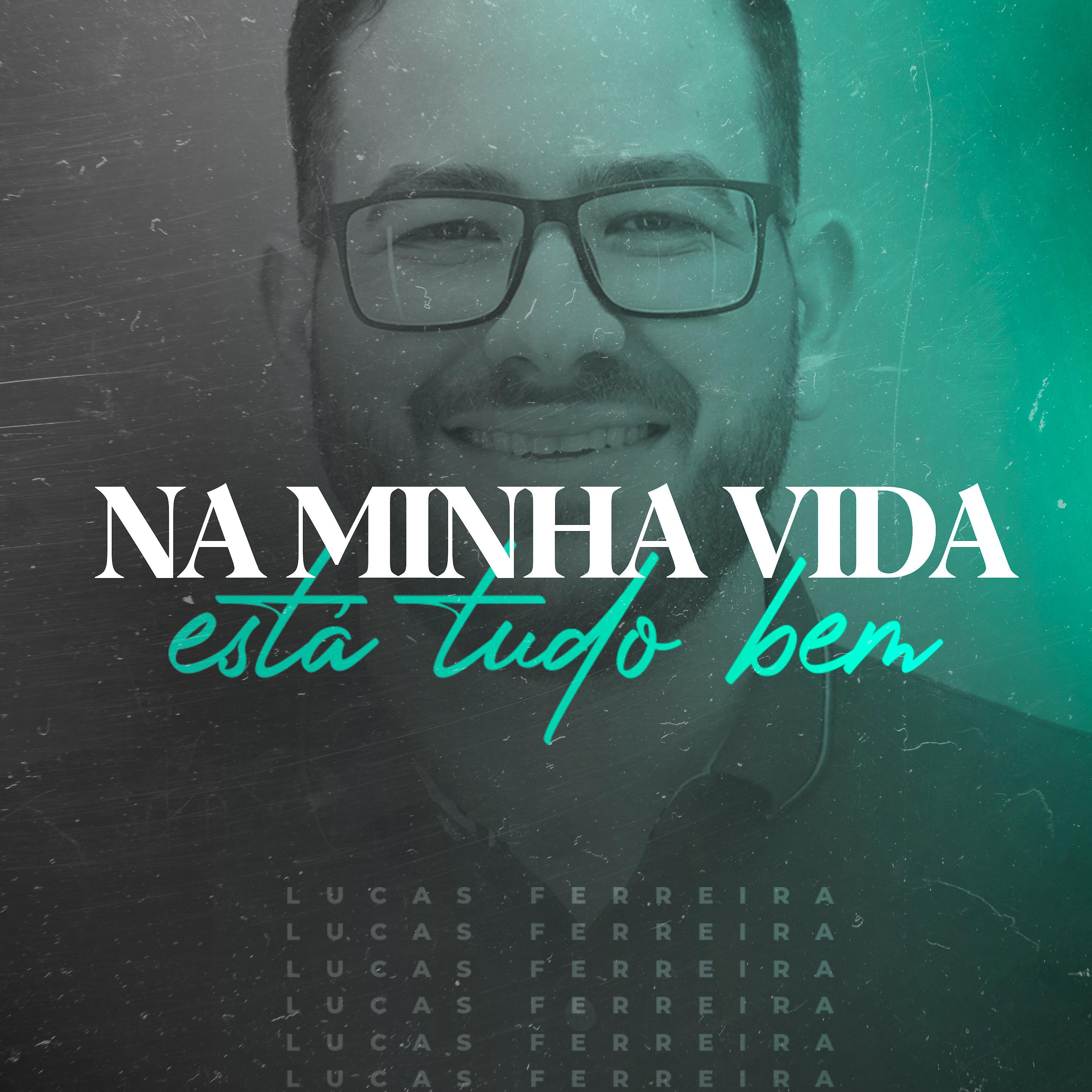 Постер альбома Na Minha Vida Está Tudo Bem