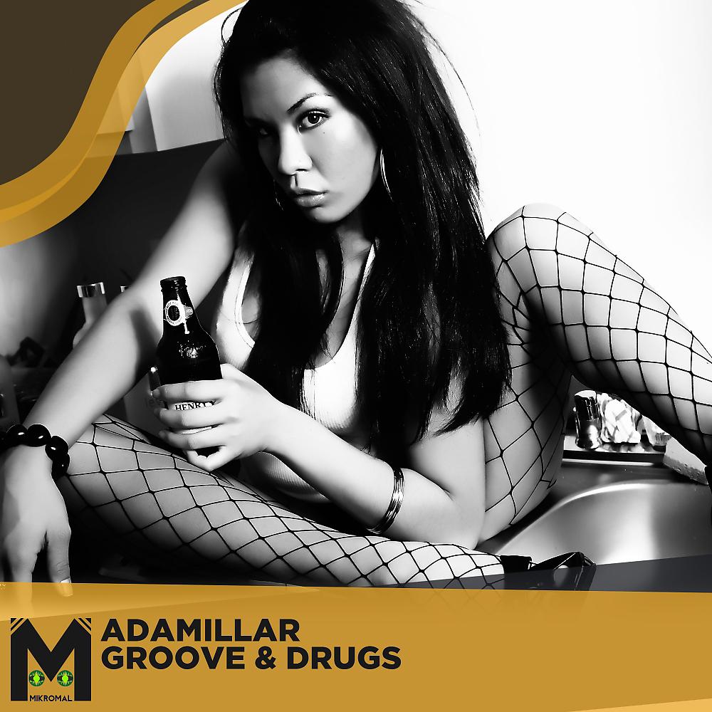 Постер альбома Groove & Drugs