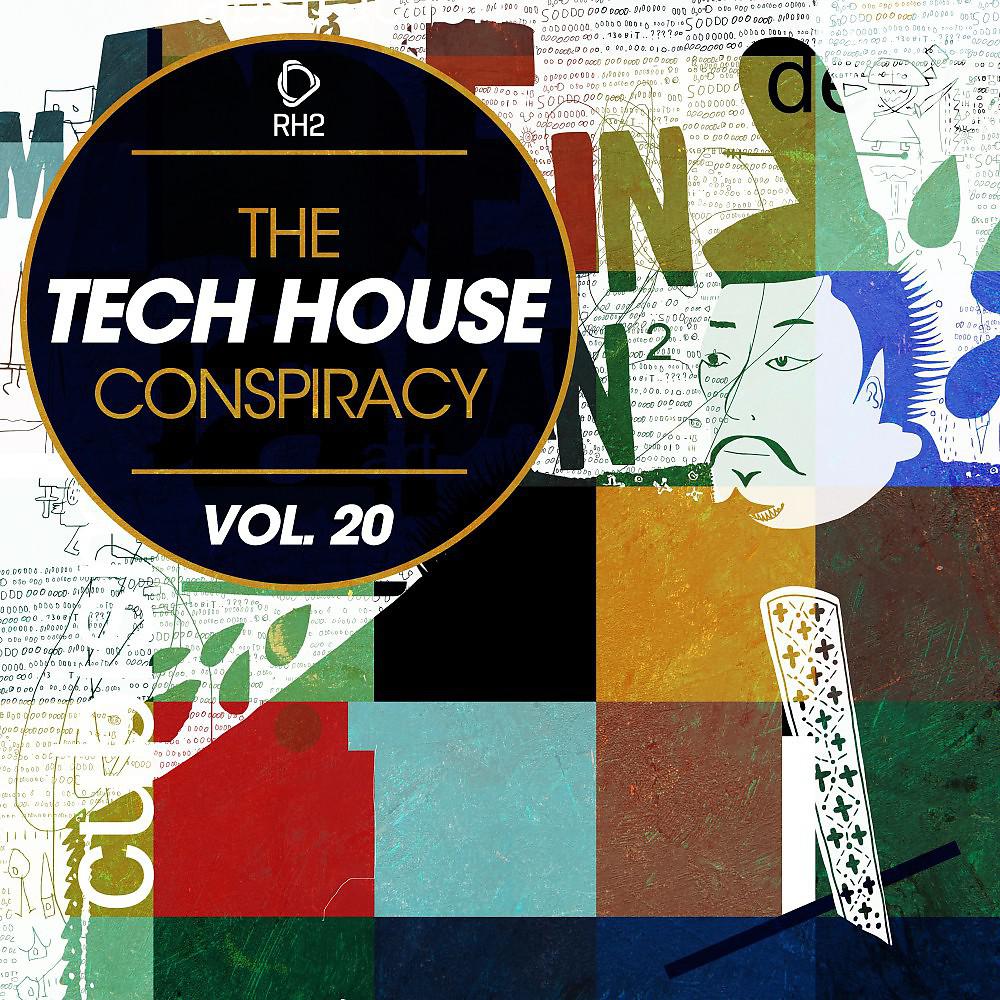 Постер альбома The Tech House Conspiracy, Vol. 20