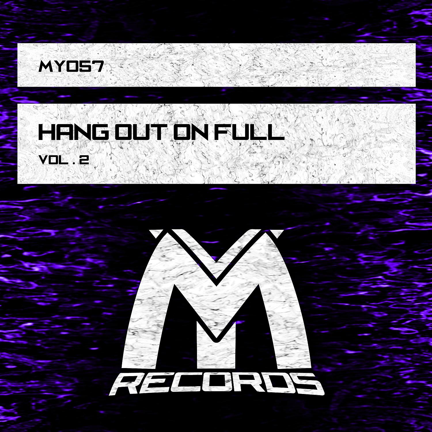 Постер альбома Hang out on Full, Vol.2