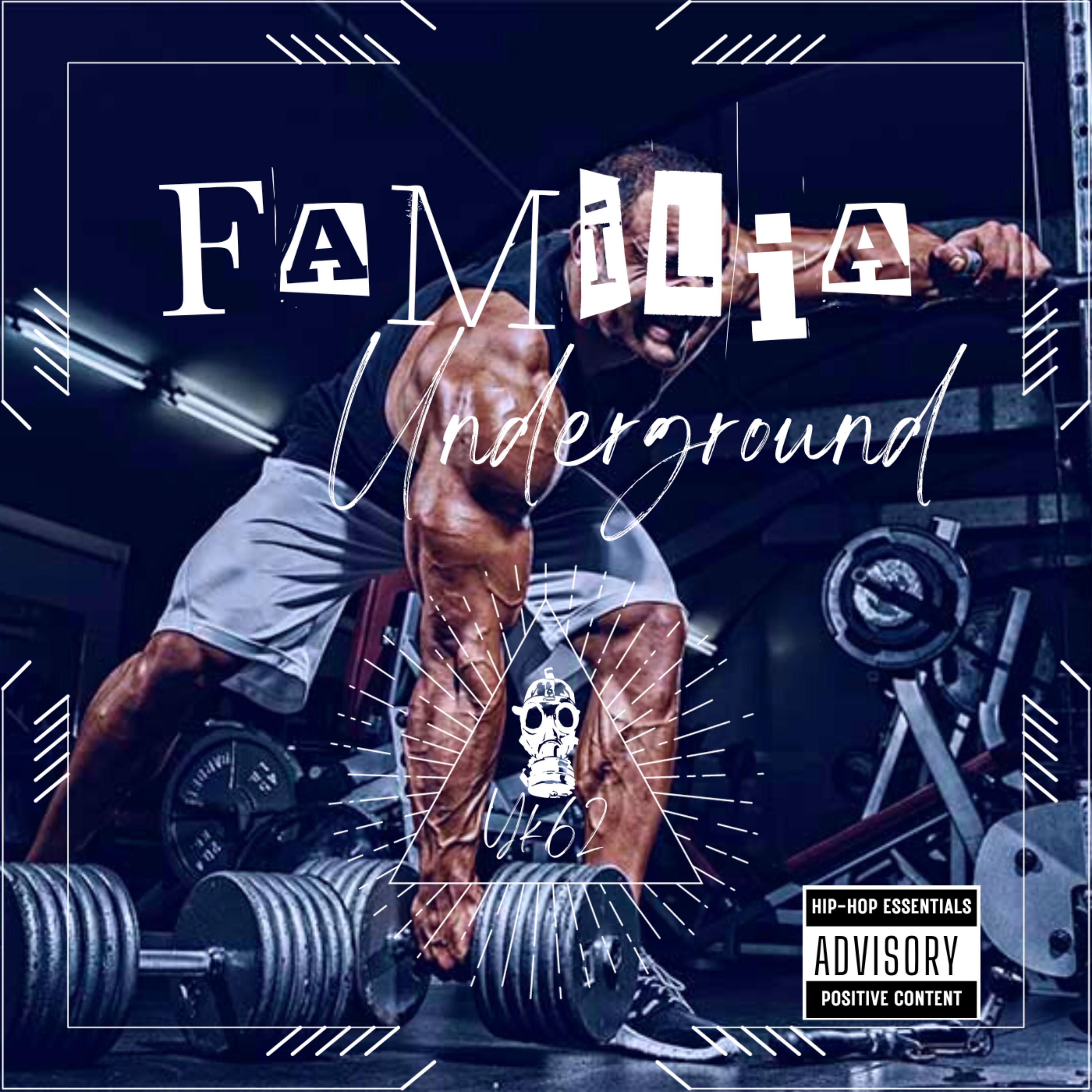 Постер альбома Família Underground