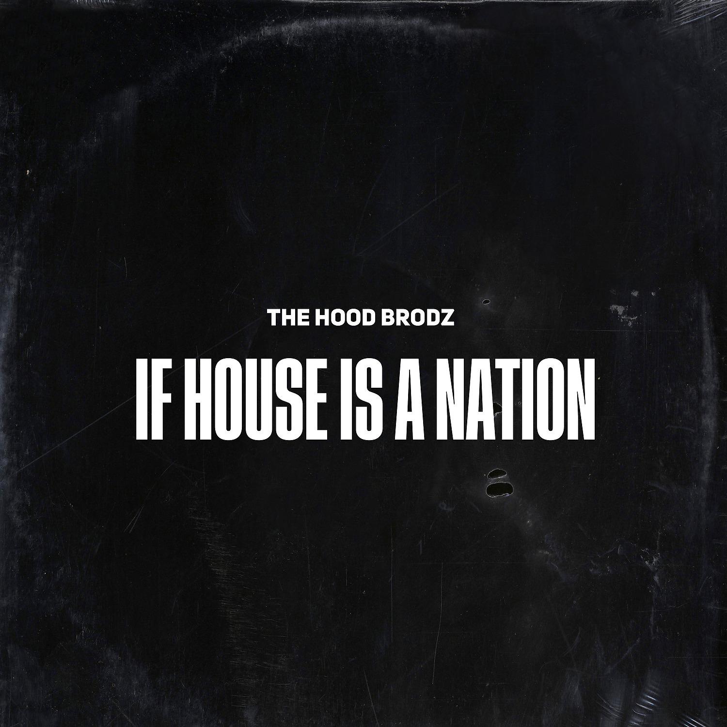 Постер альбома If House Is a Nation