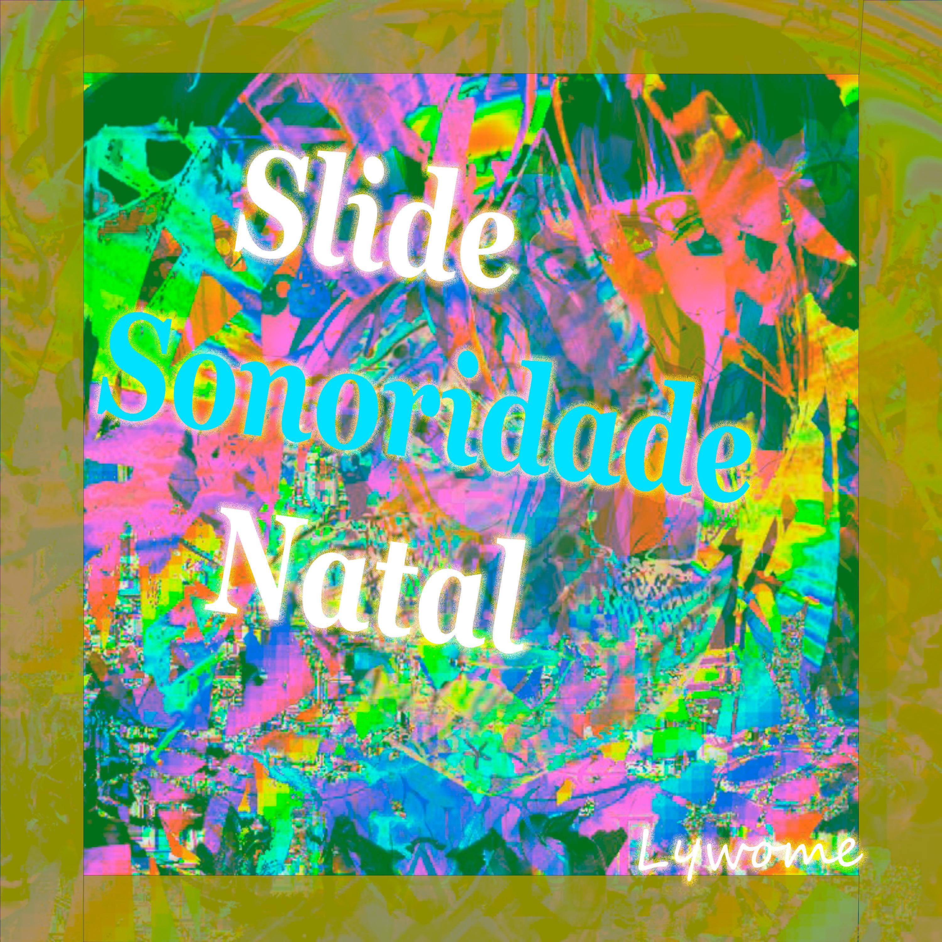 Постер альбома Slide Sonoridade Natal