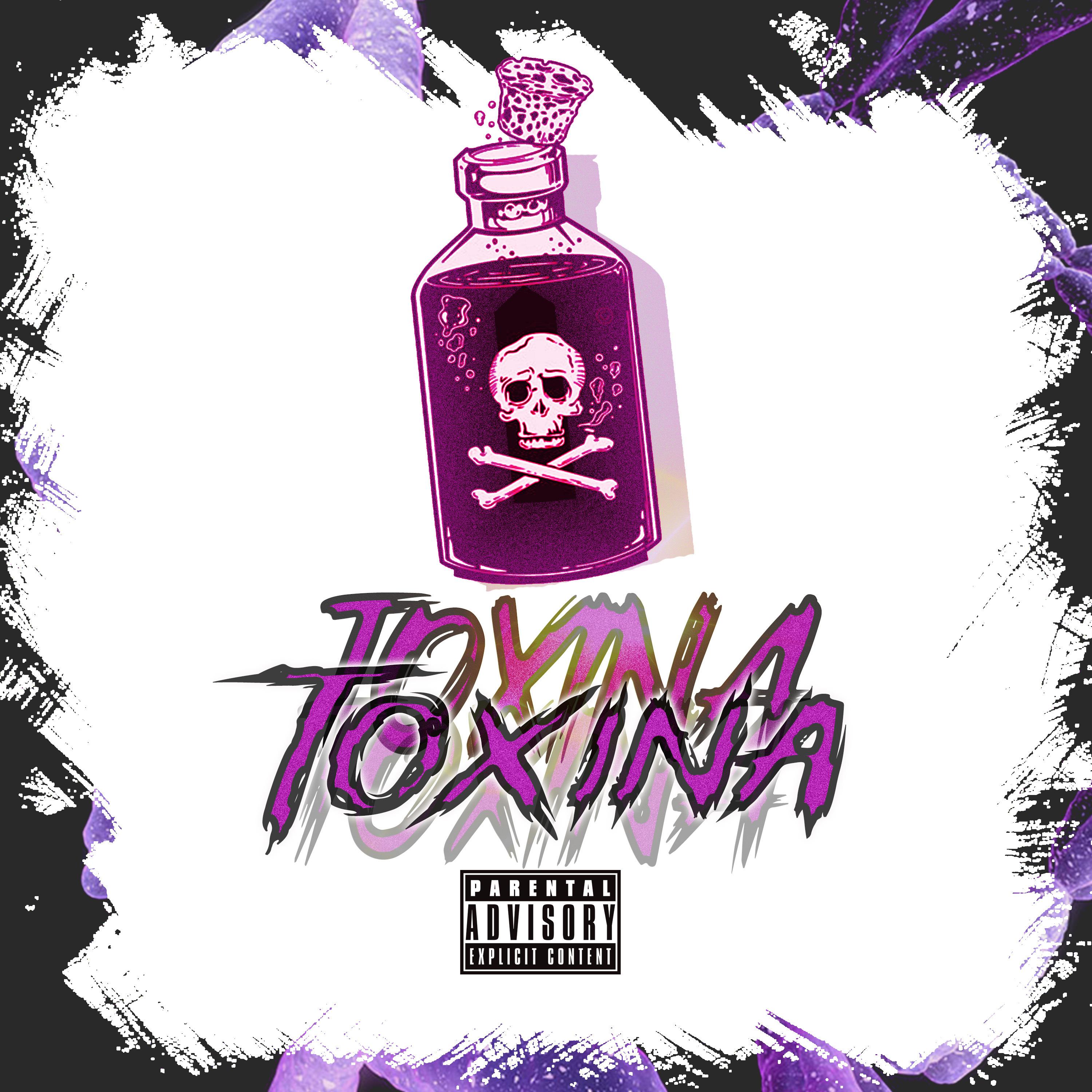 Постер альбома Toxina
