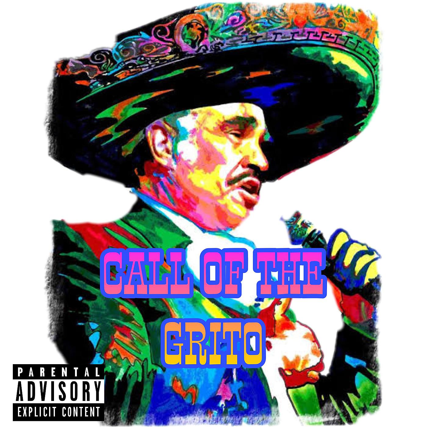 Постер альбома Call of the Grito