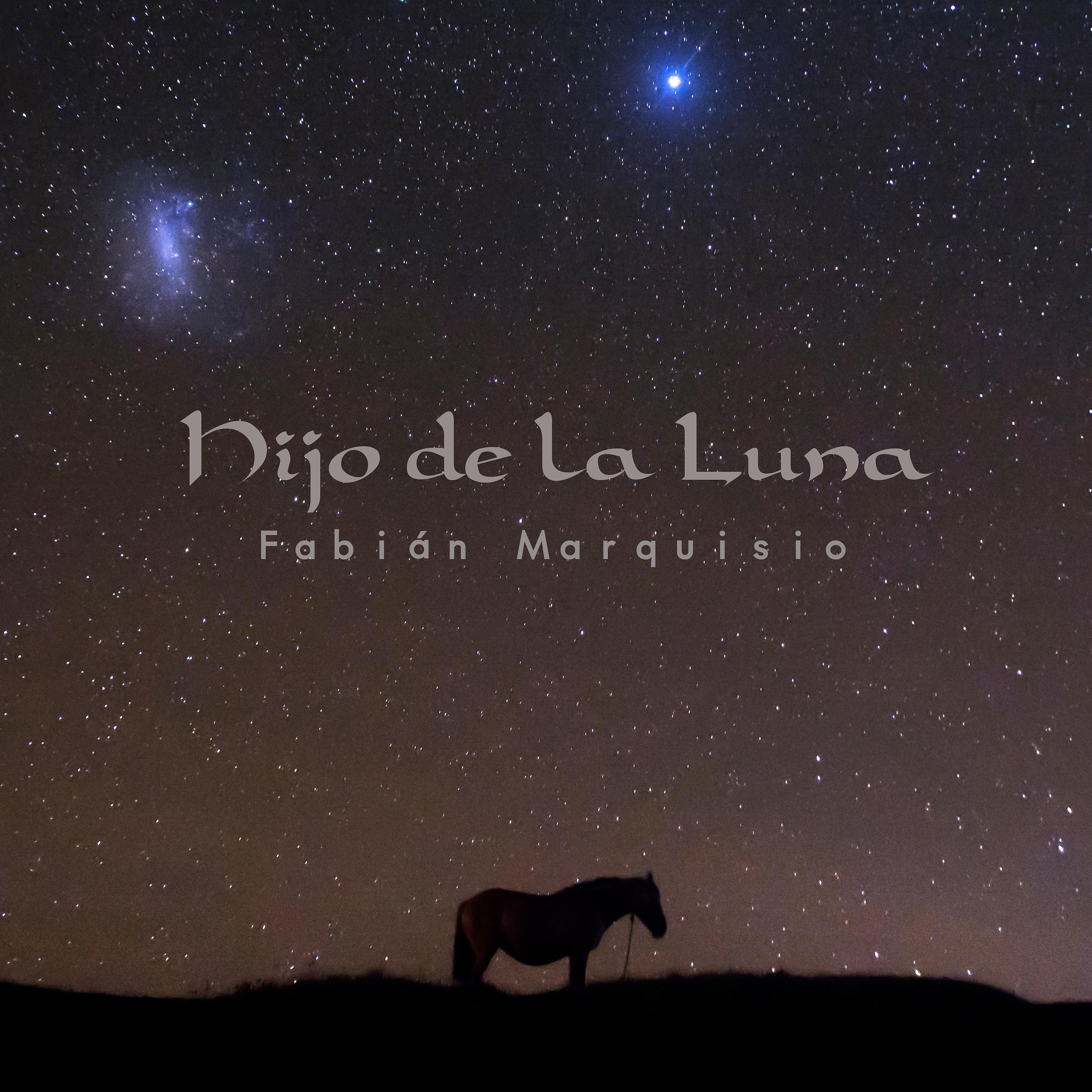 Постер альбома Hijo de la Luna
