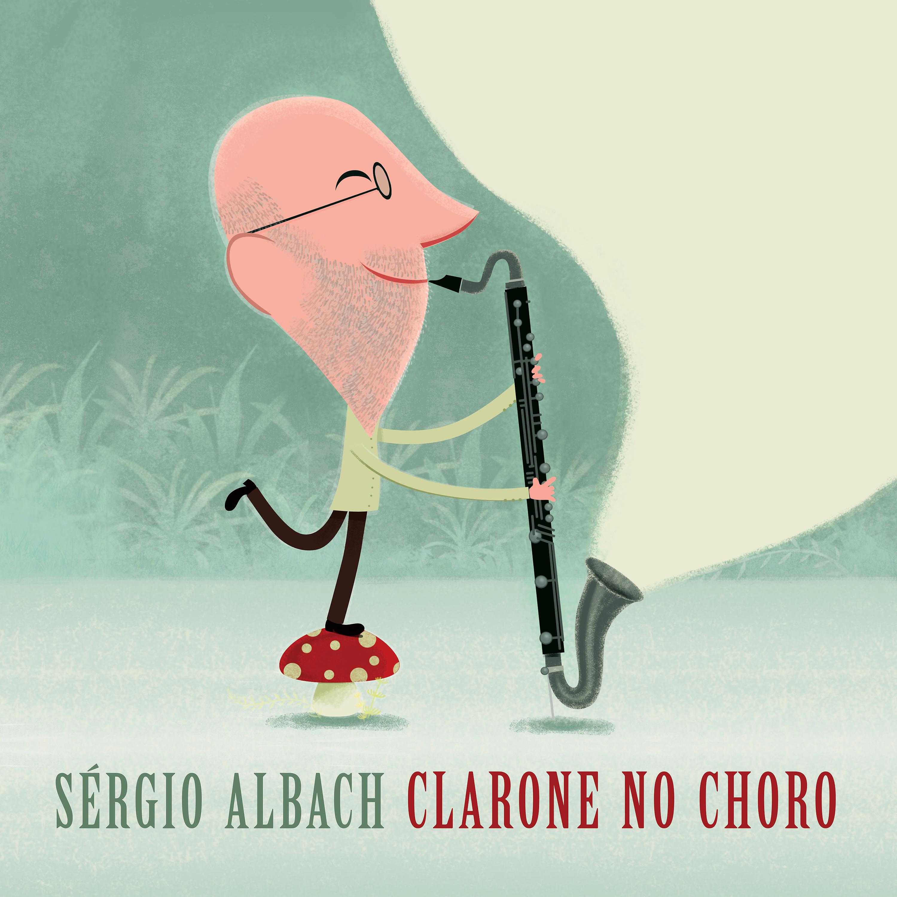 Постер альбома Clarone No Choro