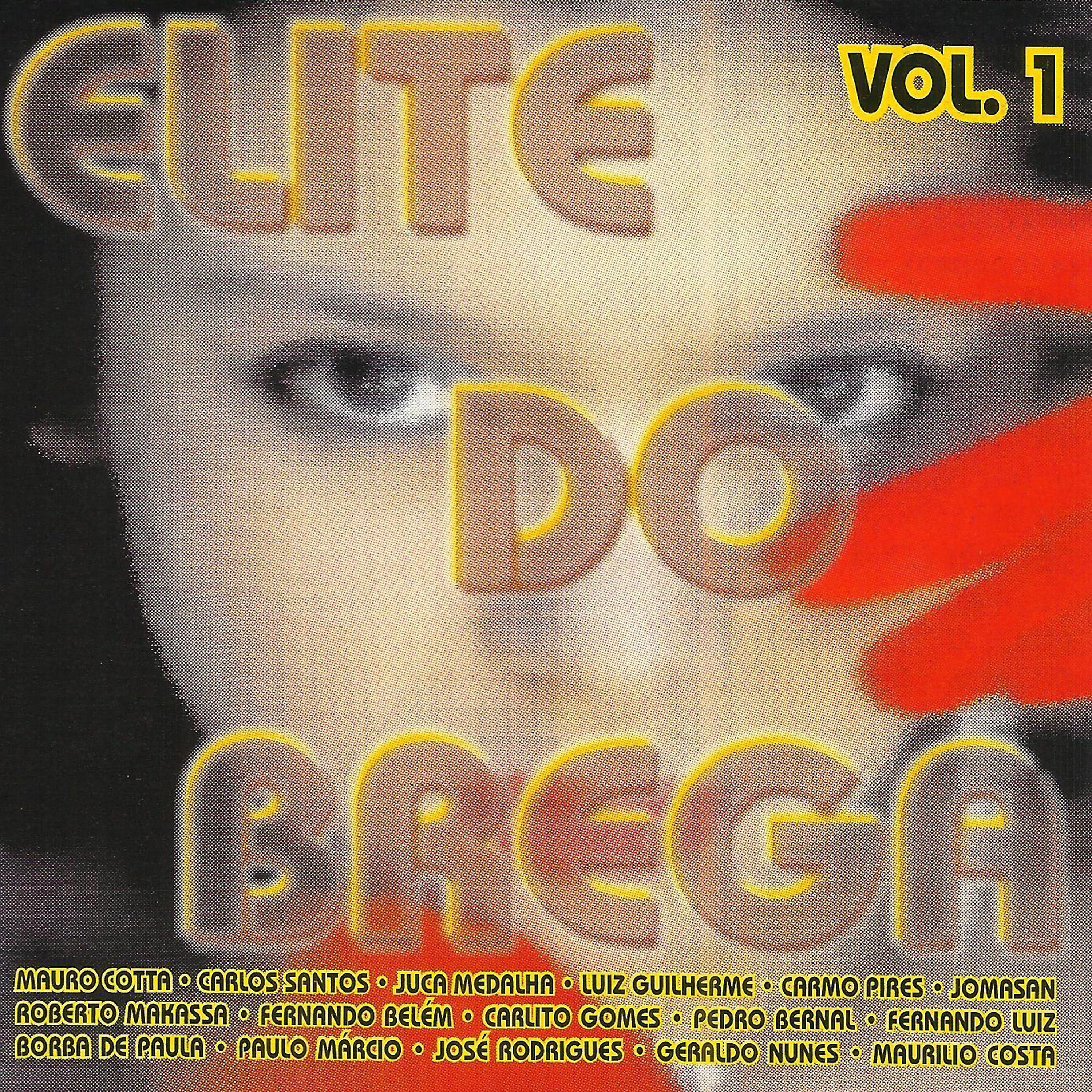 Постер альбома Elite do Brega, Vol. 1