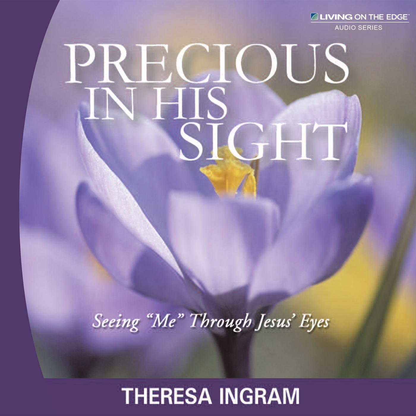 Постер альбома Precious in His Sight - Seeing Me Through Jesus' eyes