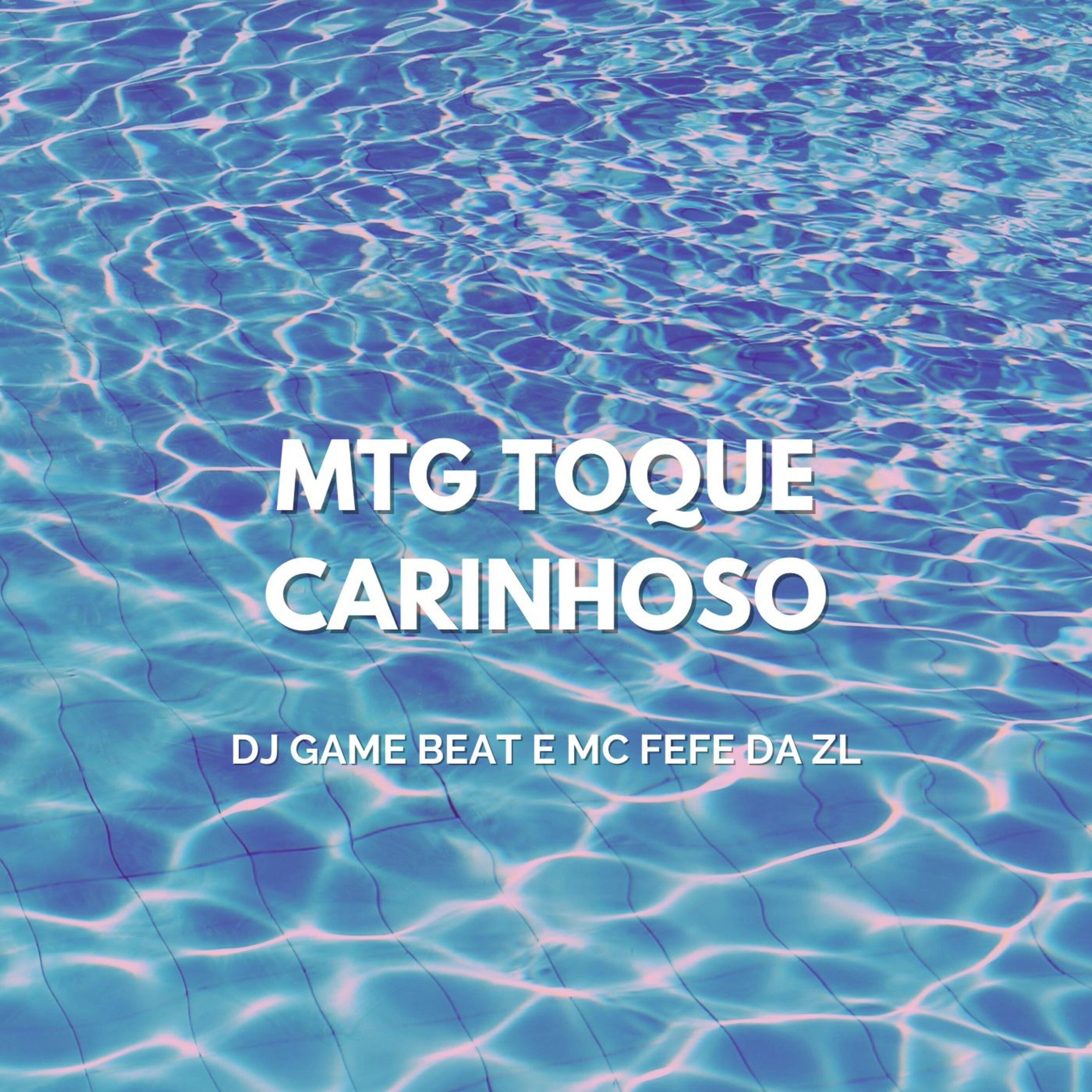 Постер альбома Mtg Toque Carinhoso