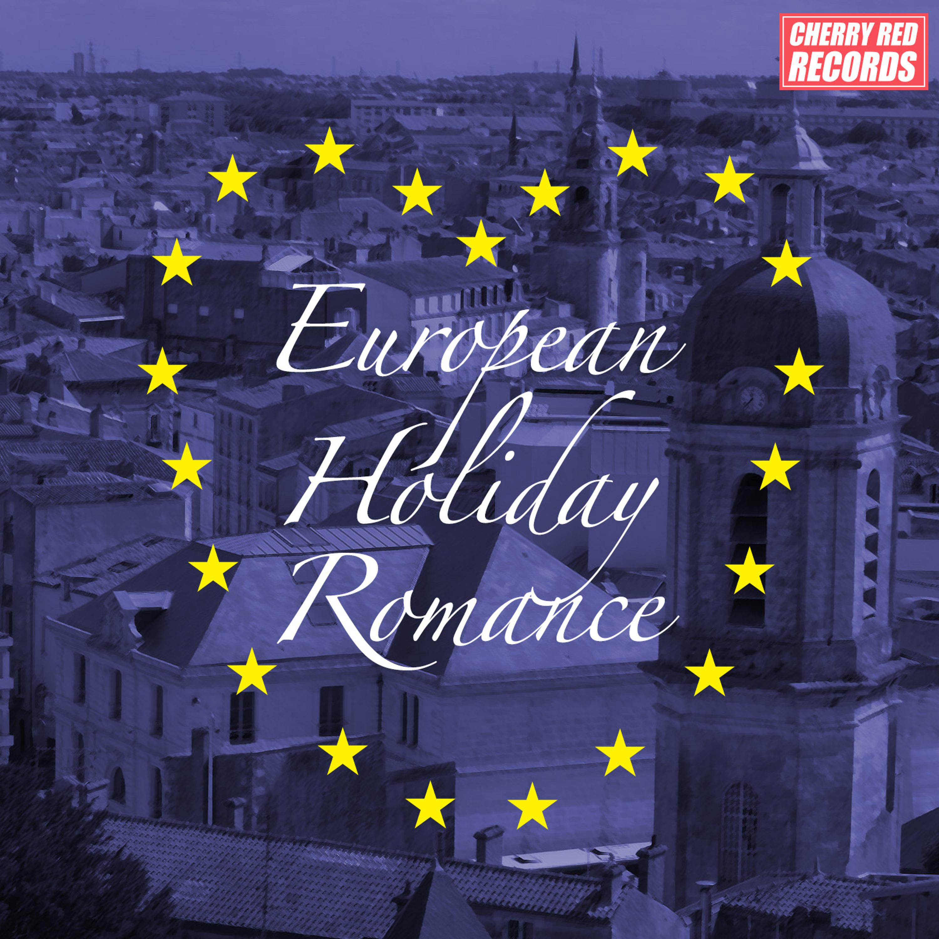 Постер альбома European Holiday Romance