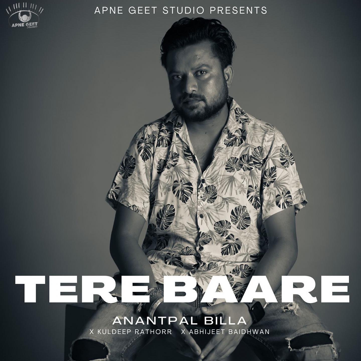 Постер альбома Tere Baare