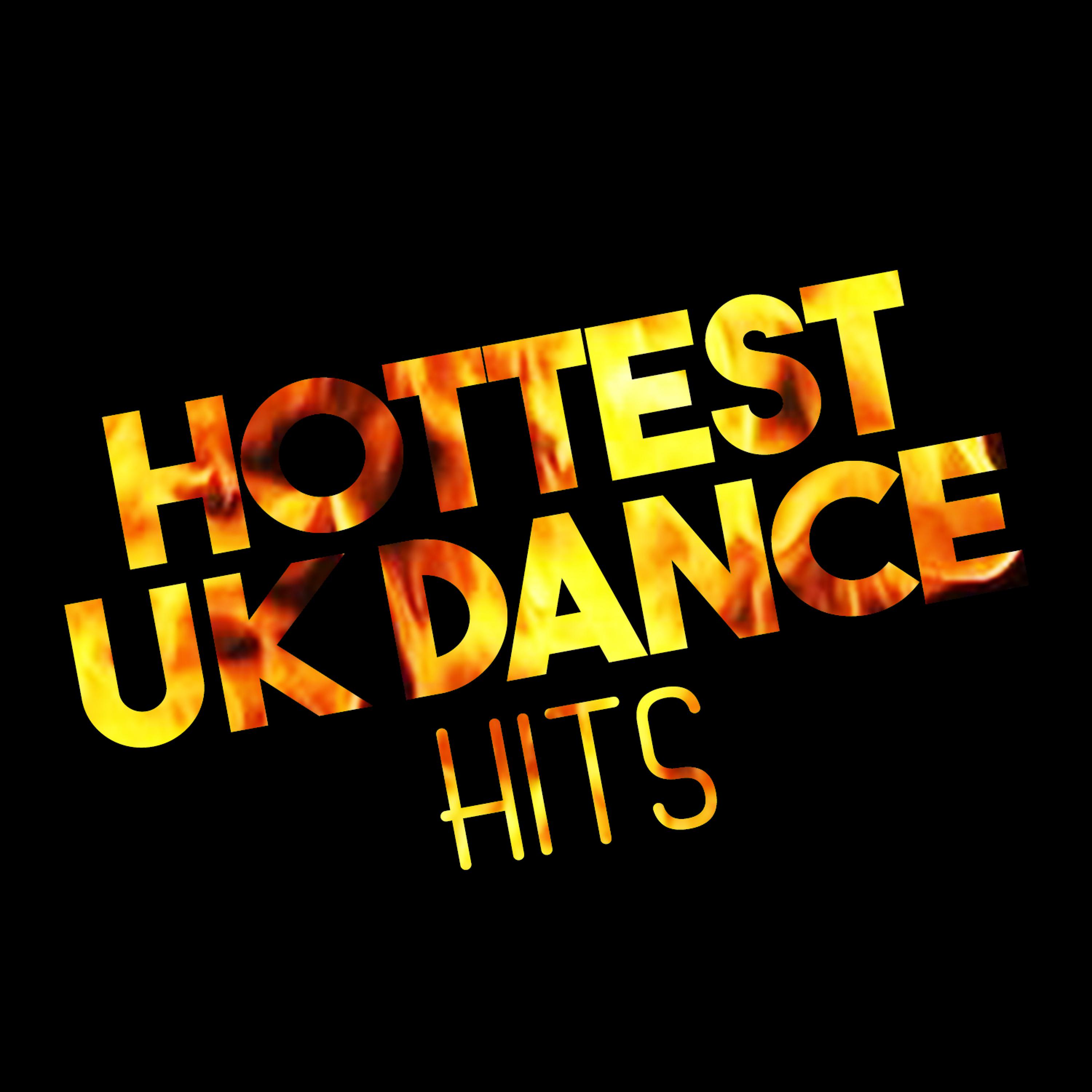 Постер альбома Hottest Uk Dance Hits
