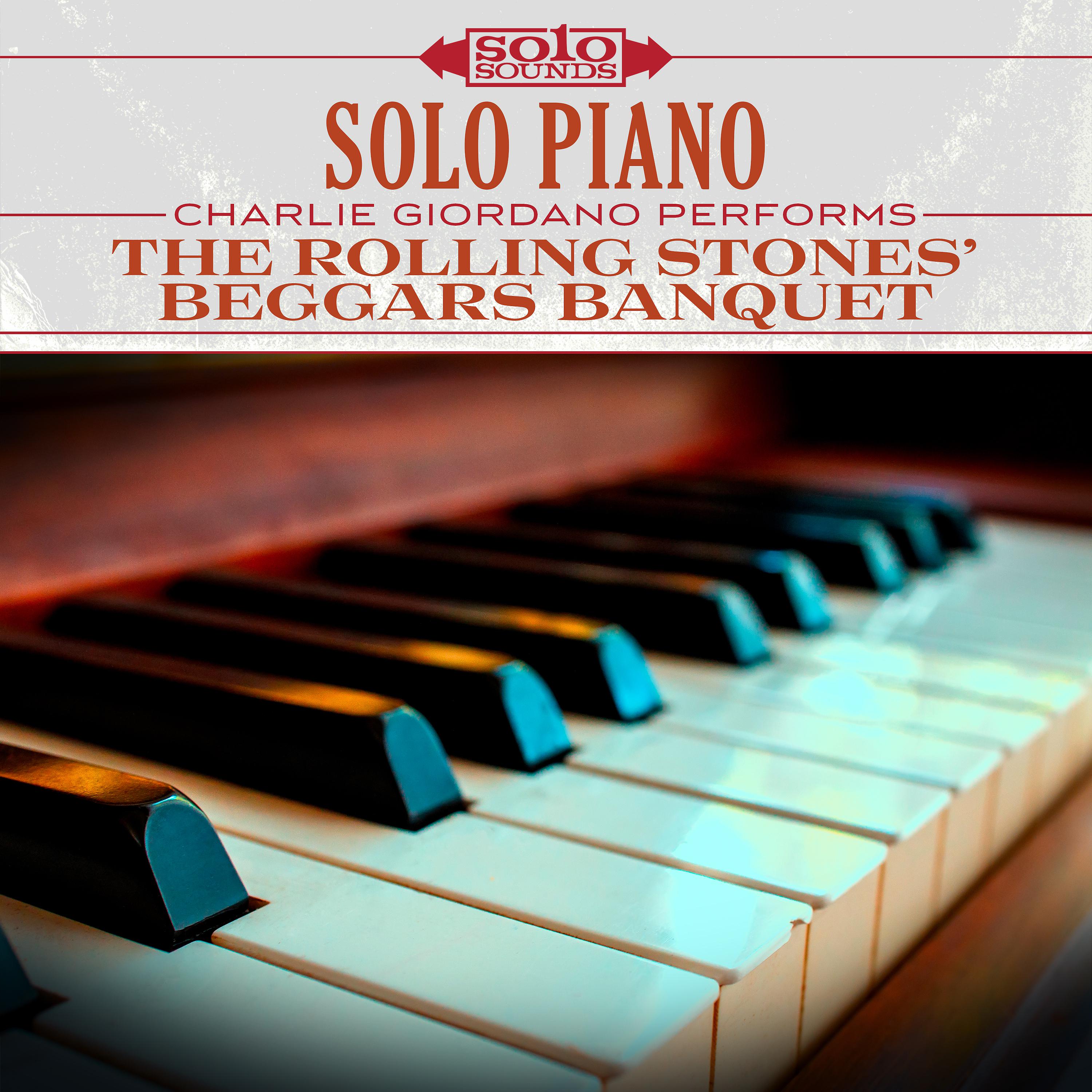 Постер альбома Solo Piano: The Rolling Stones' Beggars Banquet