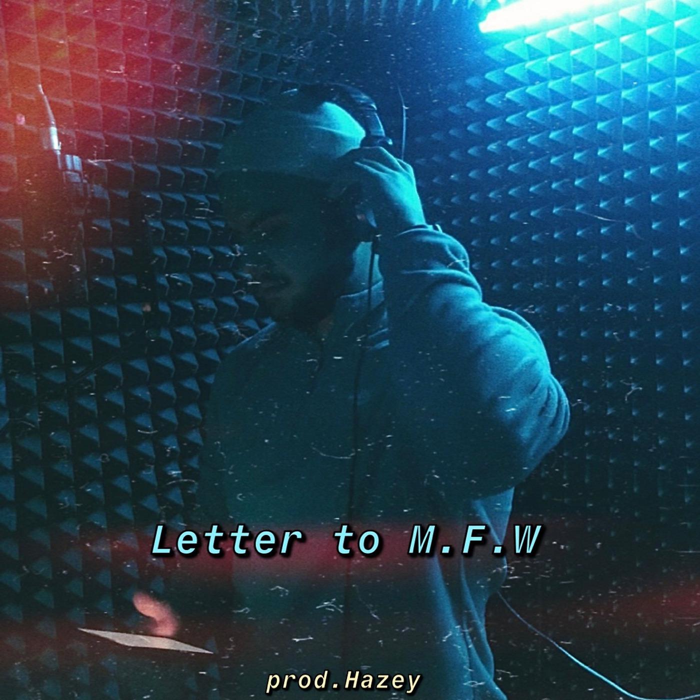 Постер альбома Letter to M.F.W