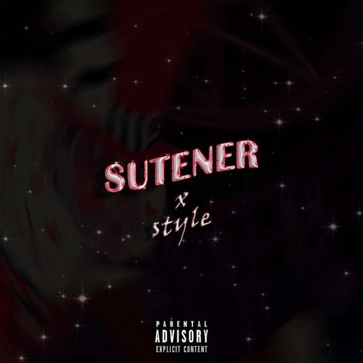 Постер альбома Sutener X Style