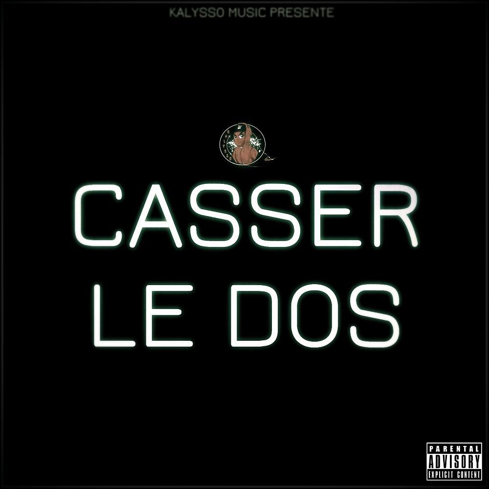 Постер альбома Casser le dos