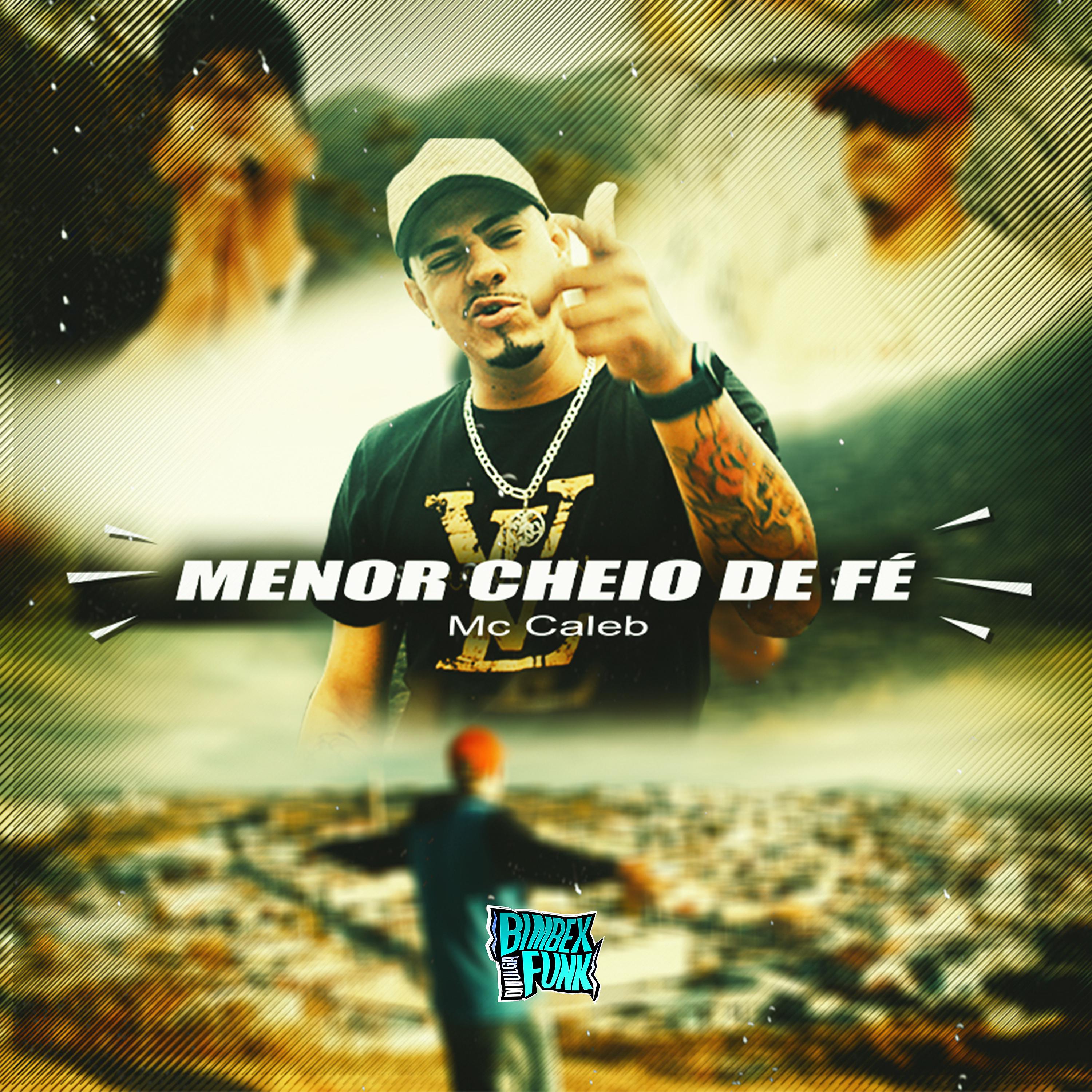 Постер альбома Menor Cheio de Fé