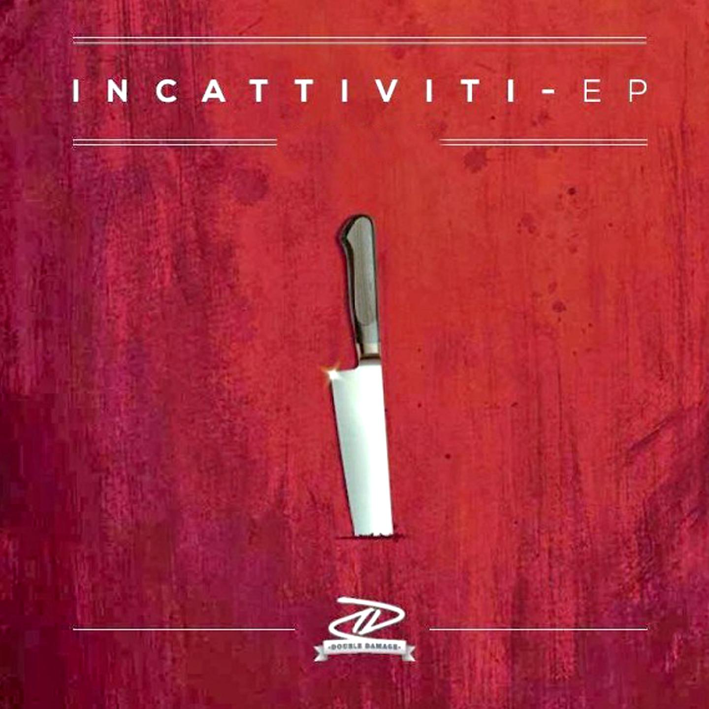 Постер альбома Incattiviti