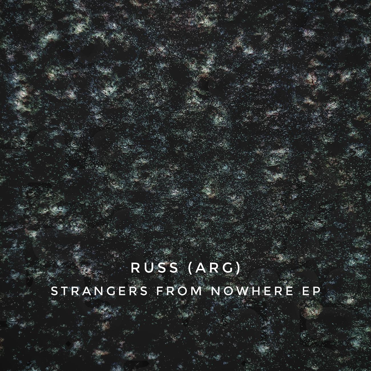 Постер альбома Strangers From Nowhere EP