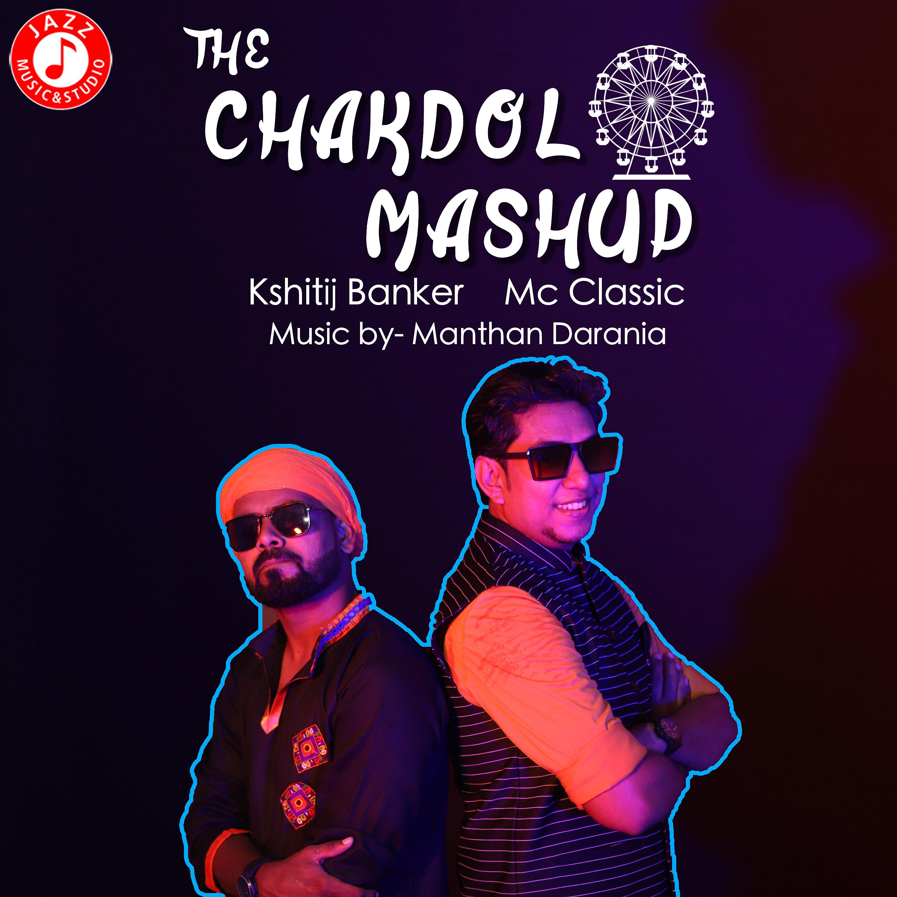 Постер альбома The Chakdol Mashup - Single
