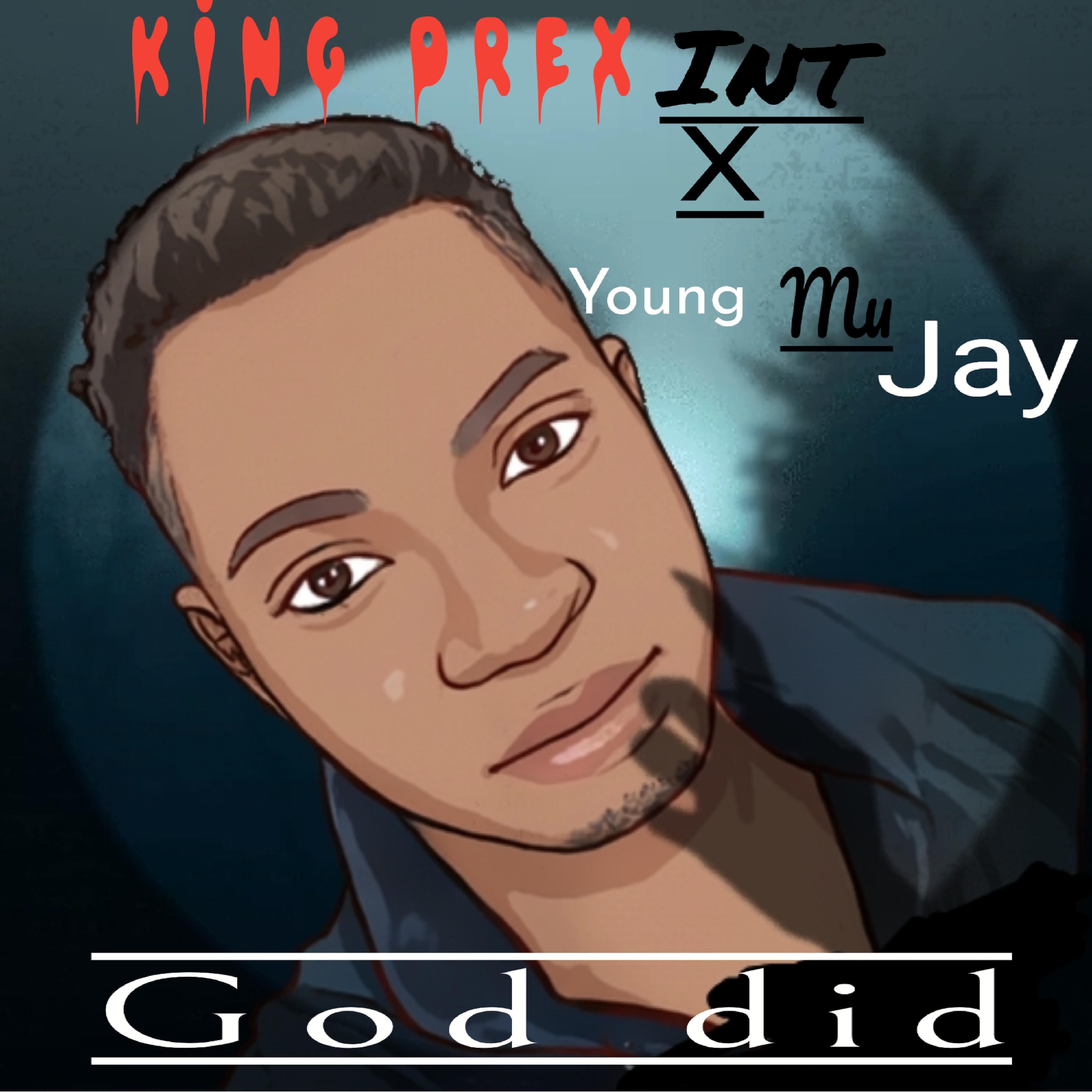 Постер альбома God did (feat. Young mu jay)