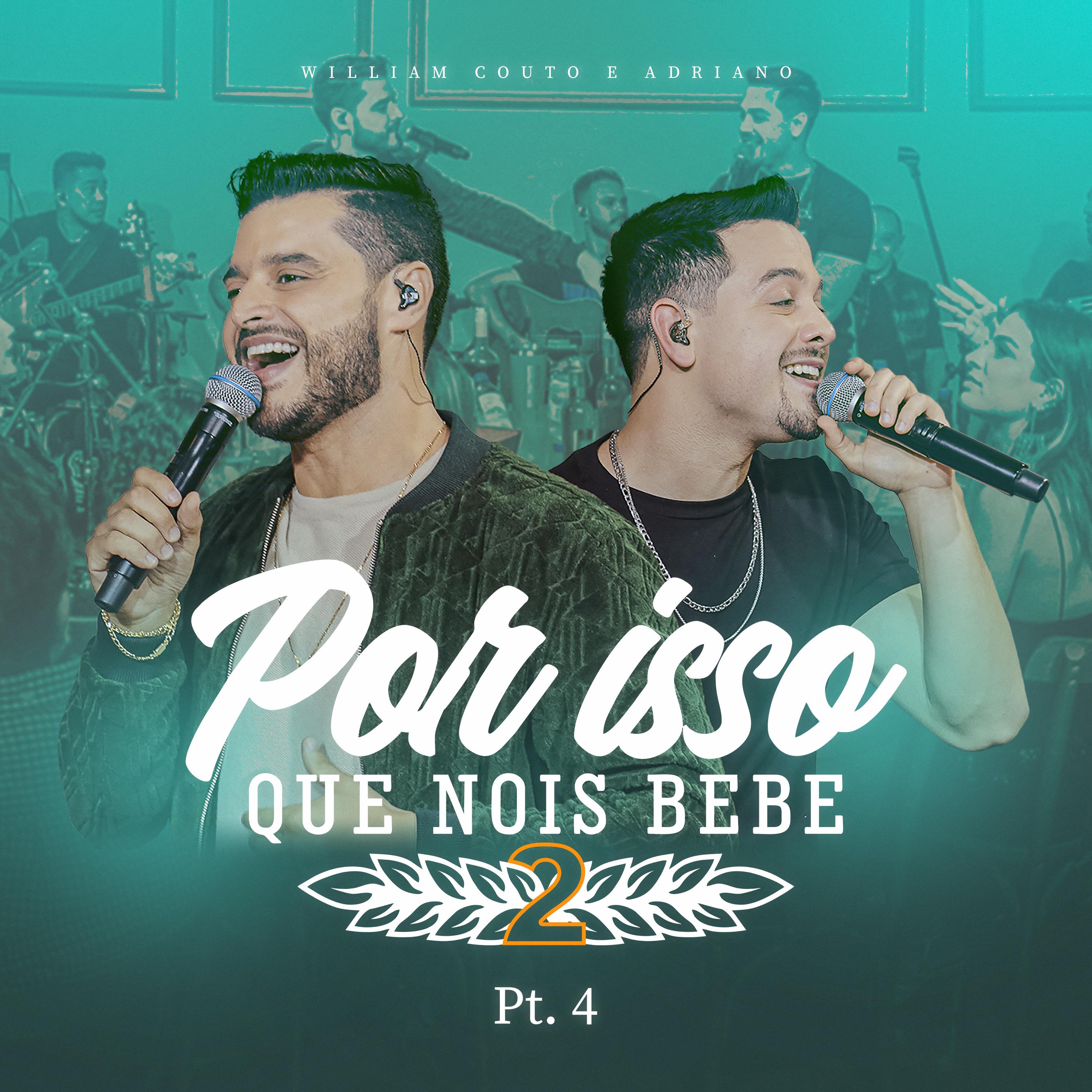 Постер альбома Por Isso Que Nois Bebe 2, Pt. 4