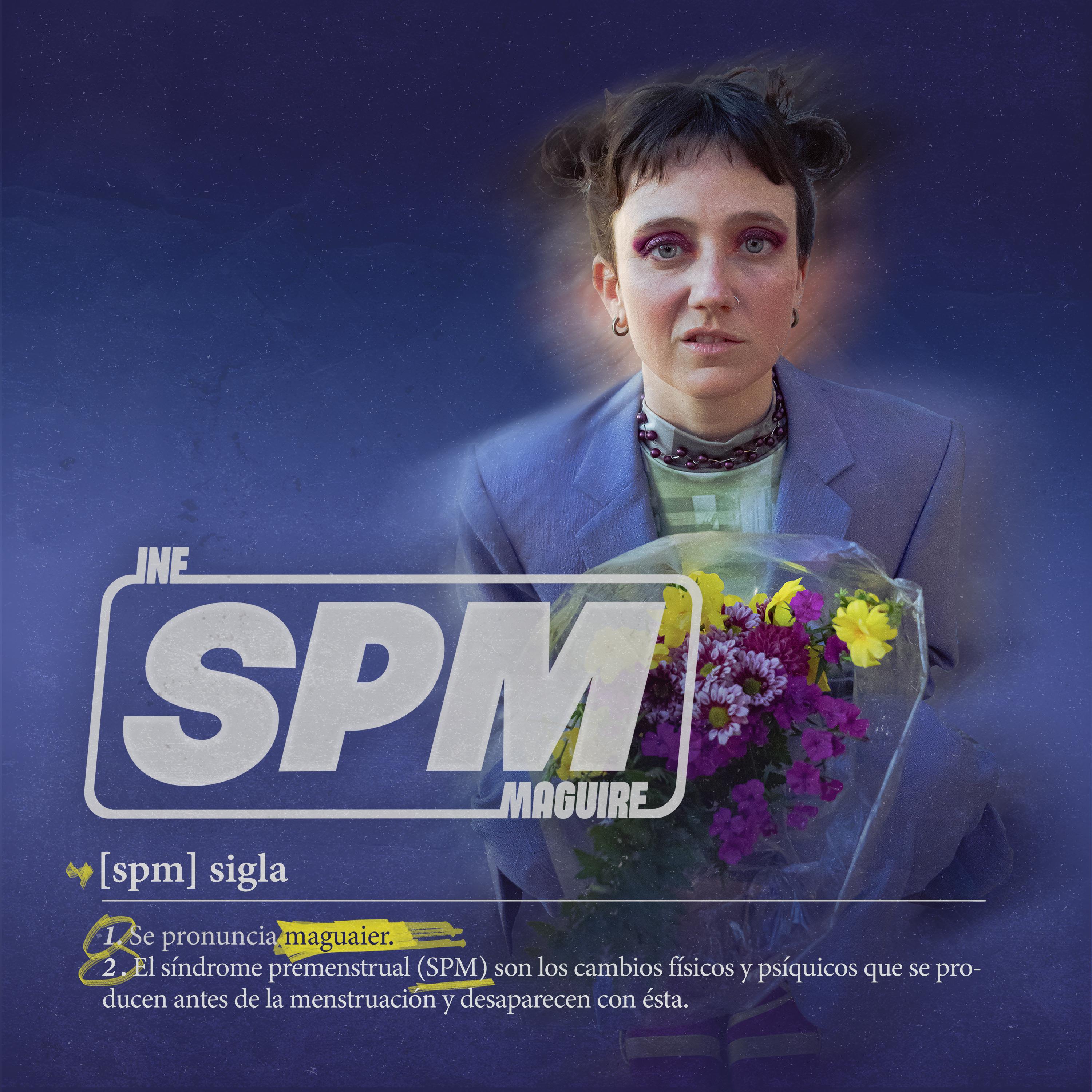 Постер альбома Spm (Se Pronuncia Maguaier)