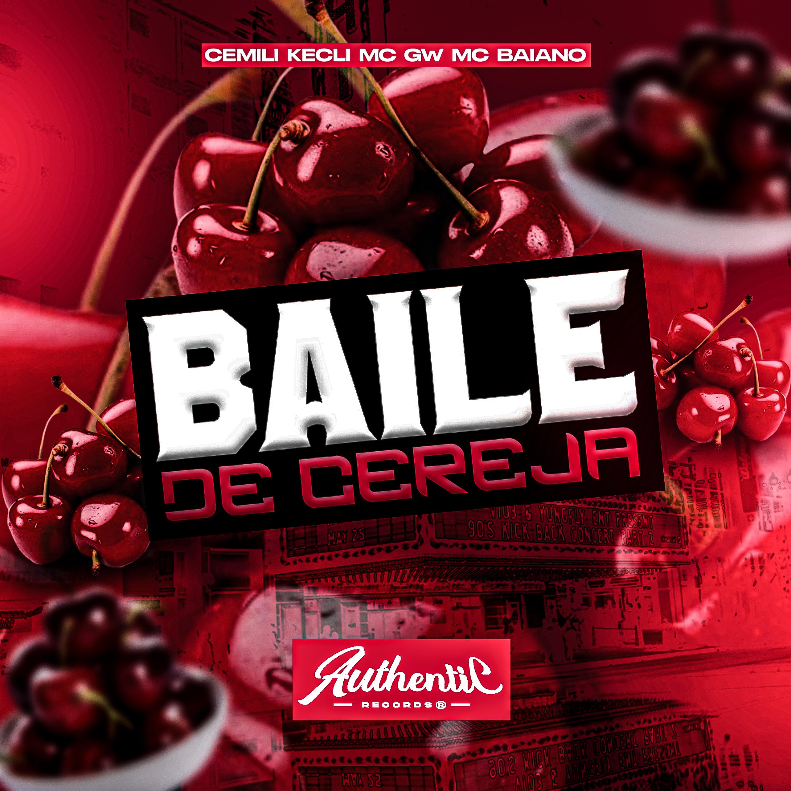 Постер альбома Baile de Cereja