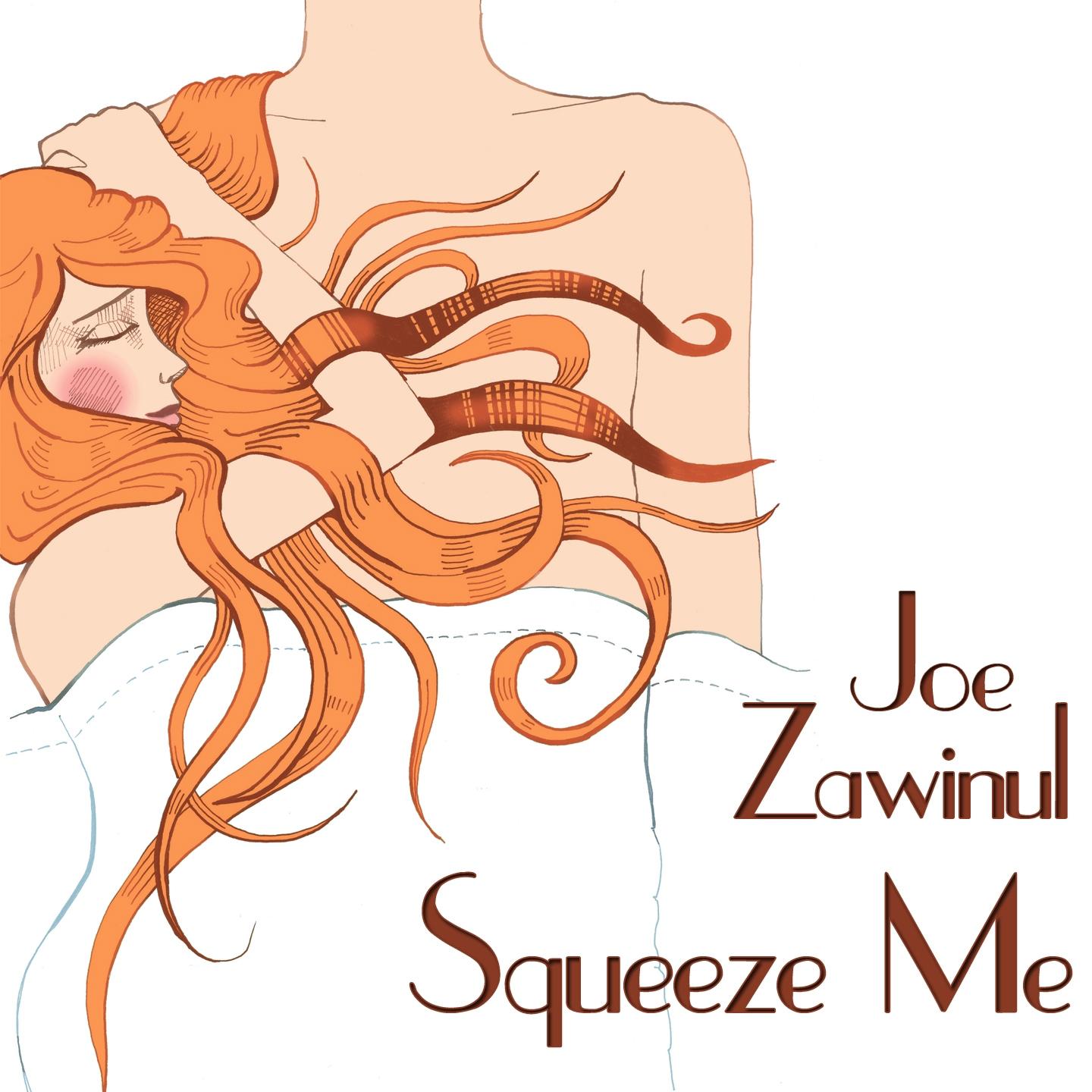 Постер альбома Squeeze Me