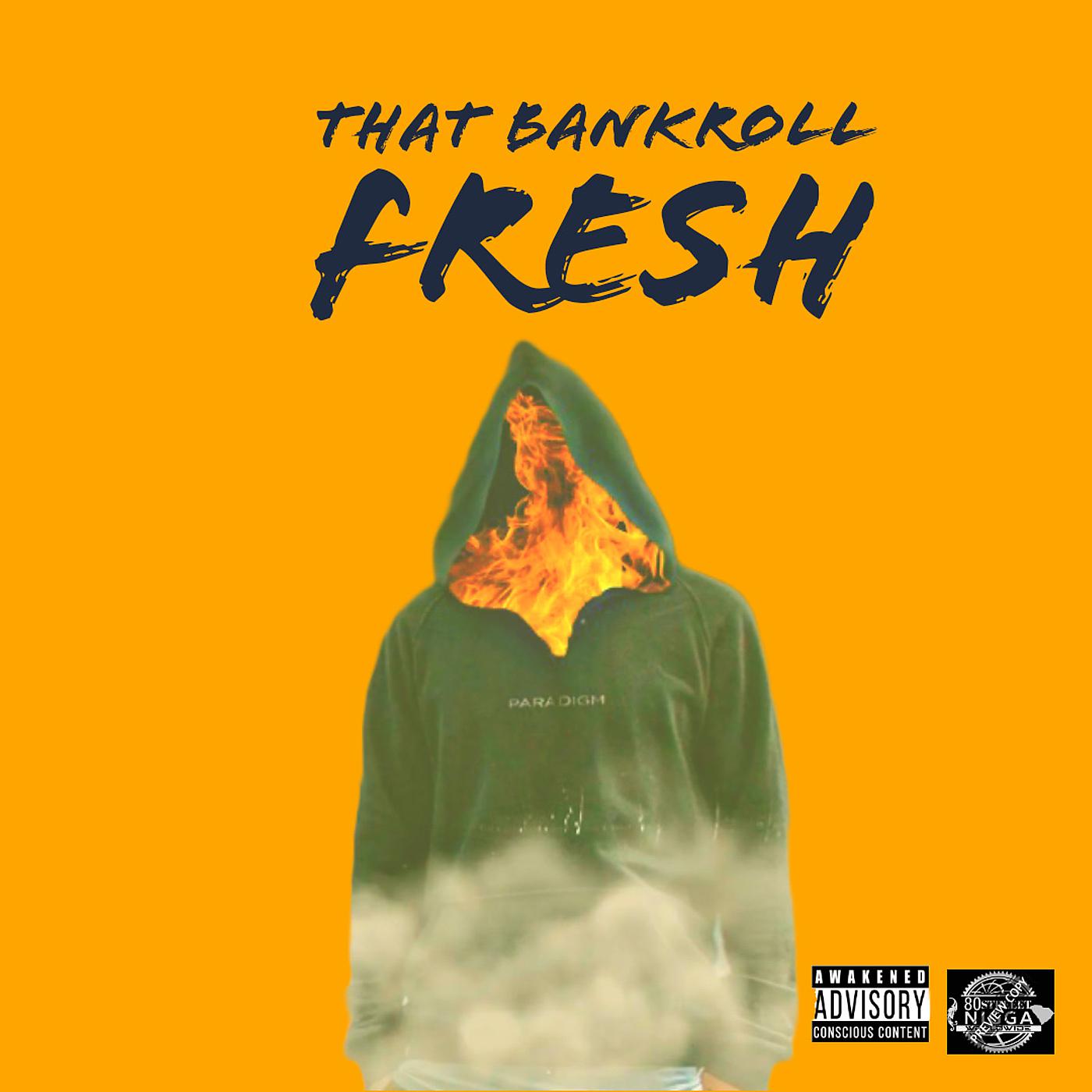 Постер альбома That Bankroll Fresh
