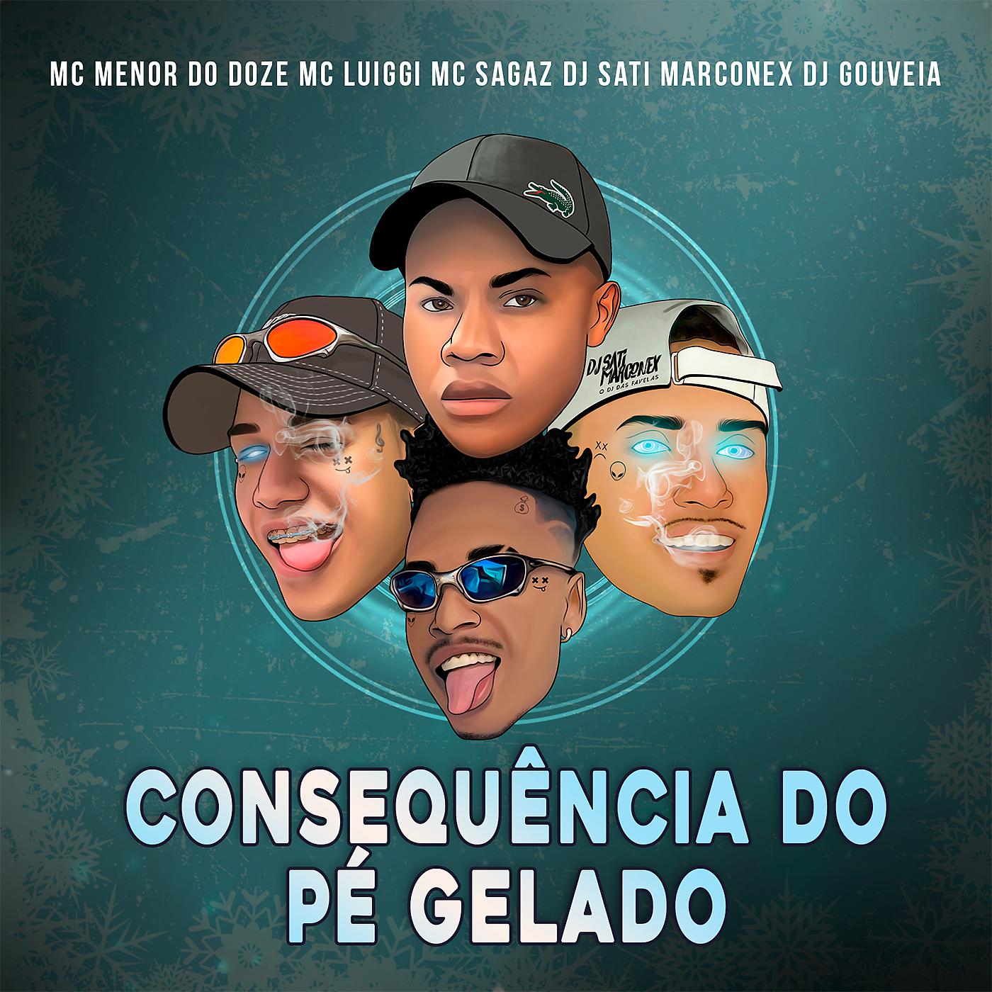 Постер альбома Consequência do Pé Gelado