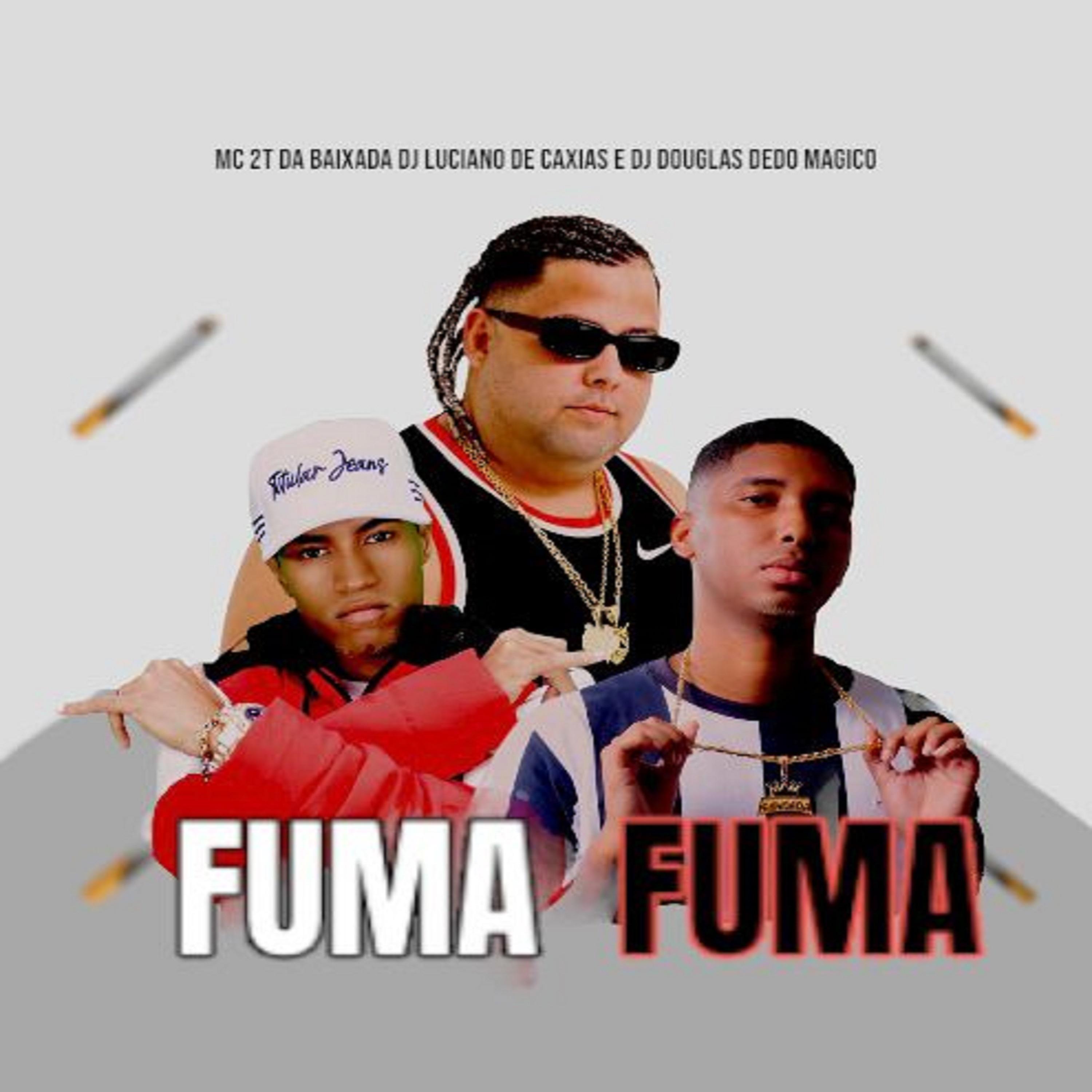 Постер альбома Fuma Fuma