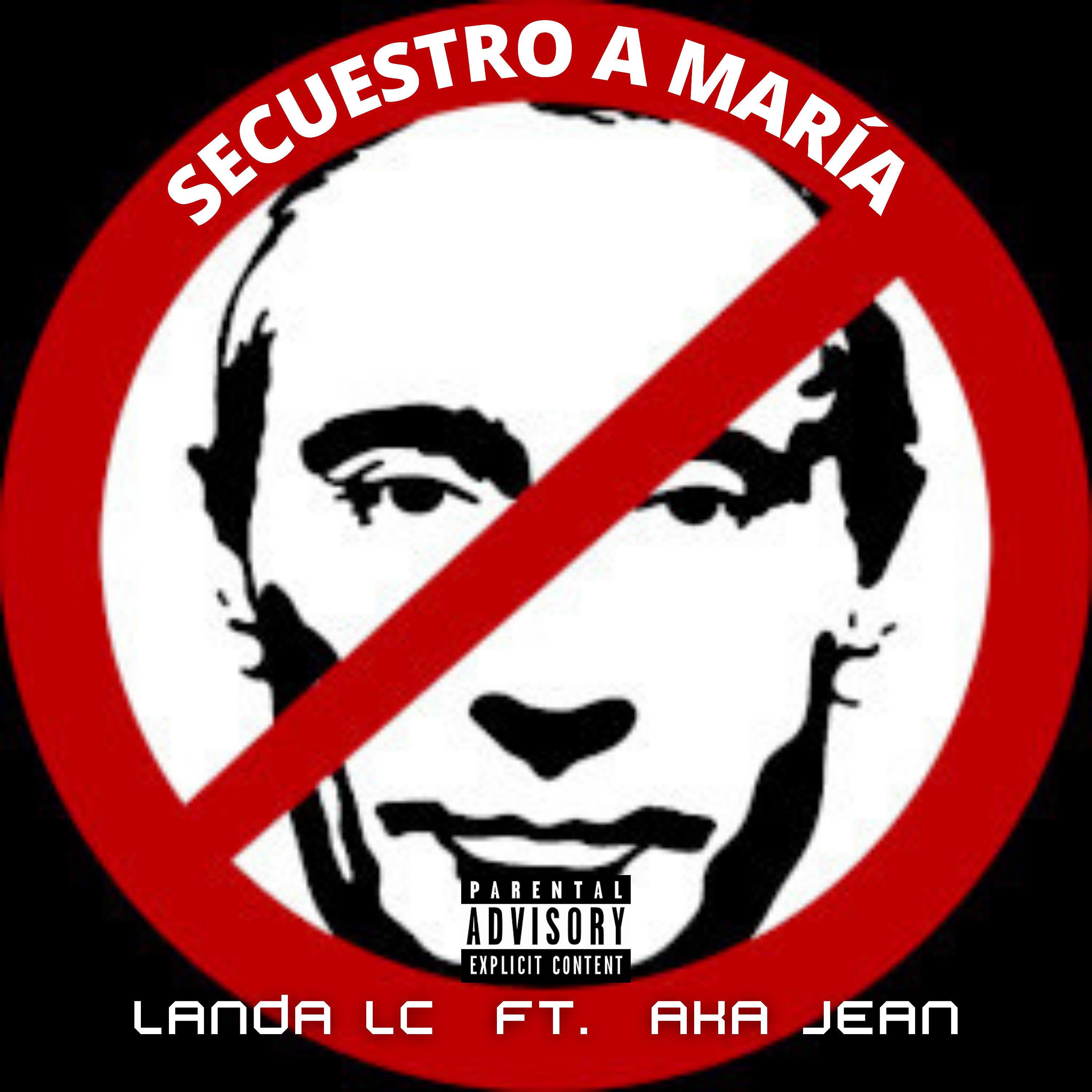 Постер альбома Secuestro a María