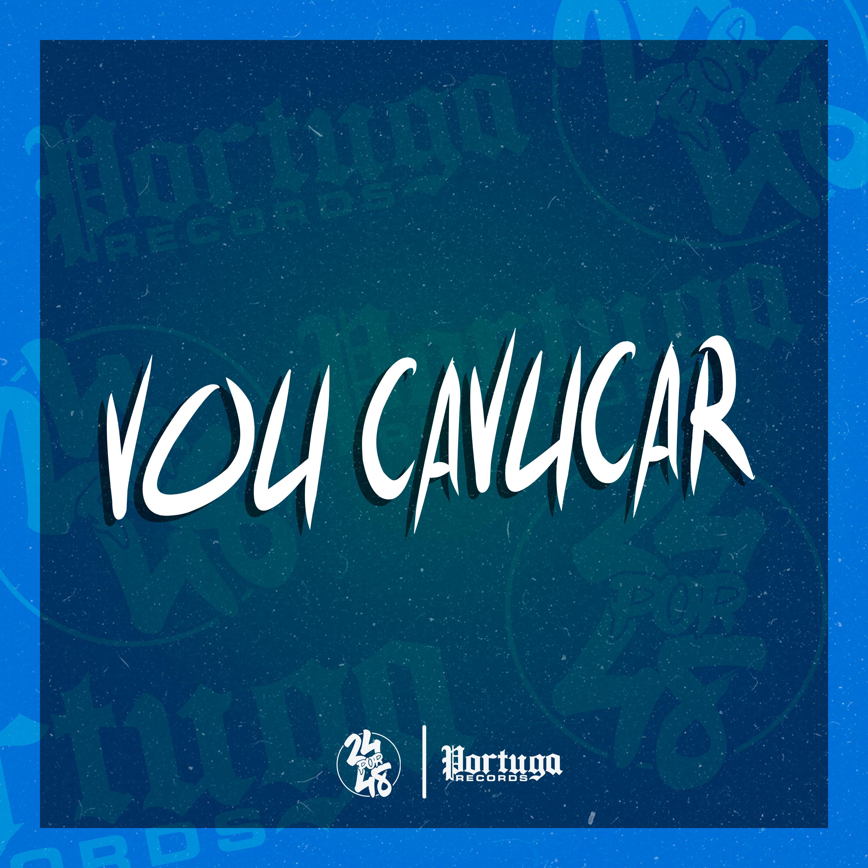 Постер альбома Vou Cavucar