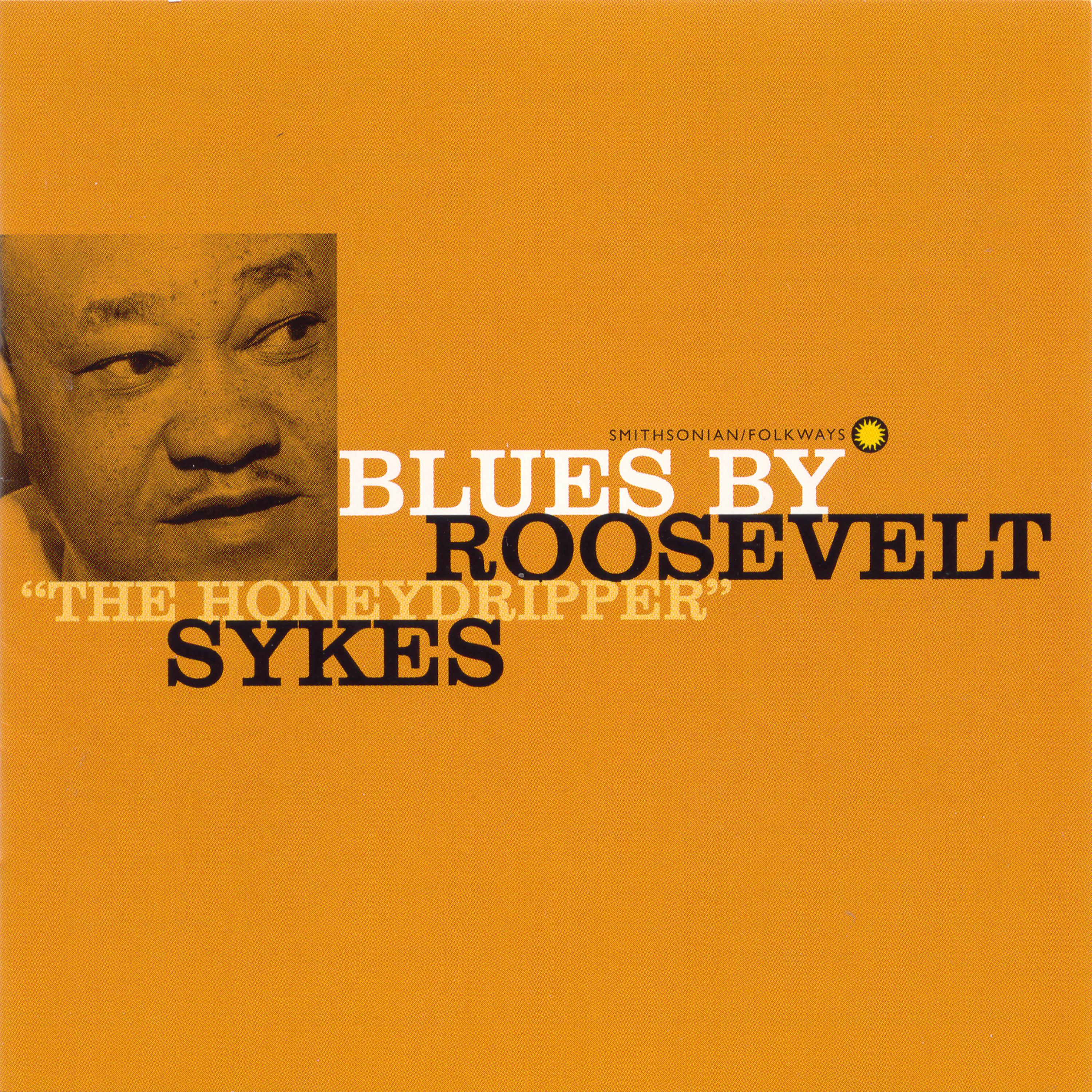 Постер альбома Blues by Roosevelt "The Honeydripper" Sykes