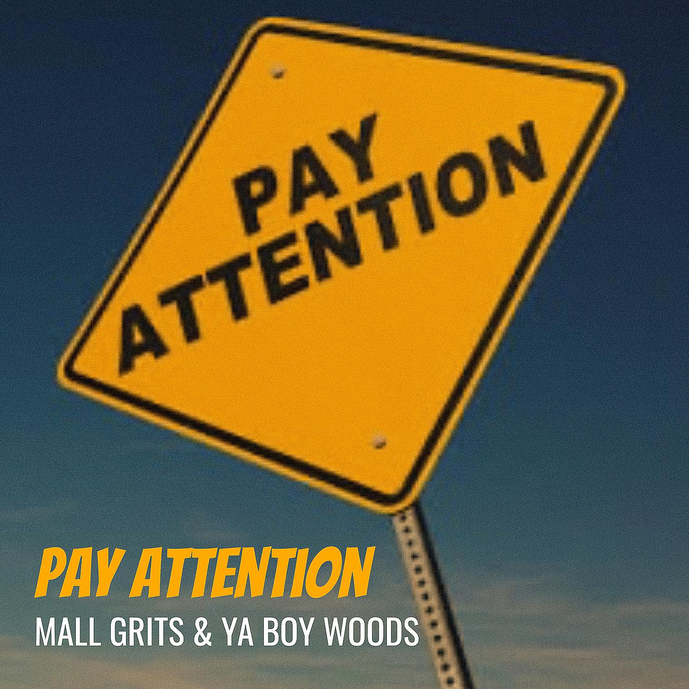 Постер альбома Pay Attention