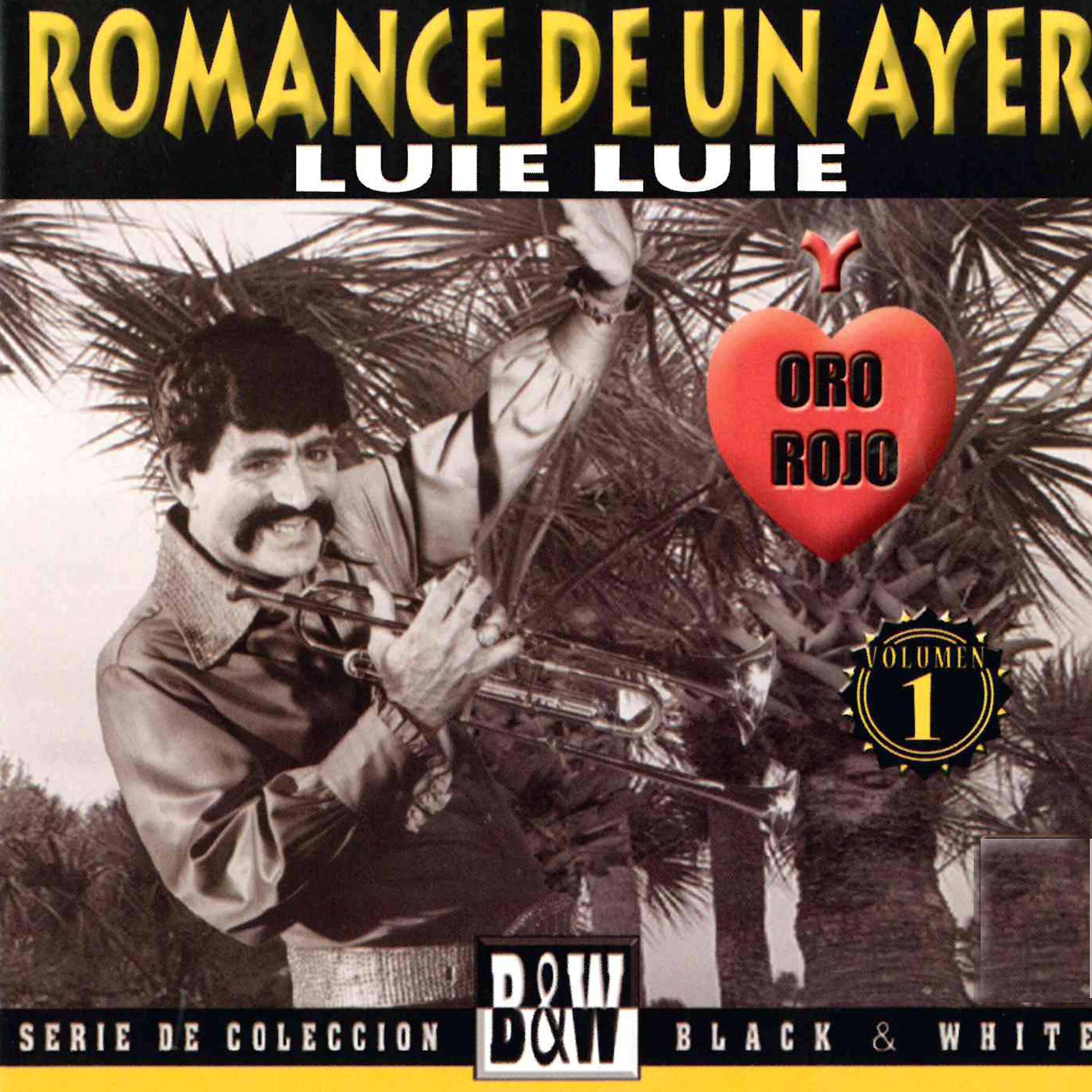 Постер альбома Romance de un Ayer, Vol. 1